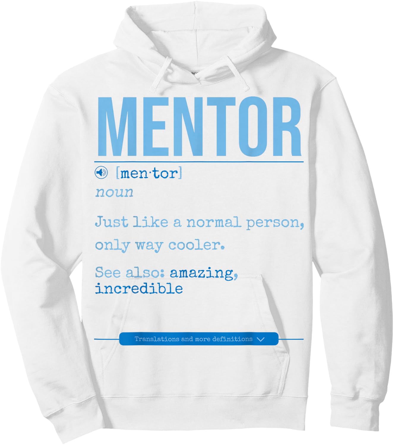 Personal Mentor Best Mentor Ever Mentor Appreciation Hoodie - Hoodie | White