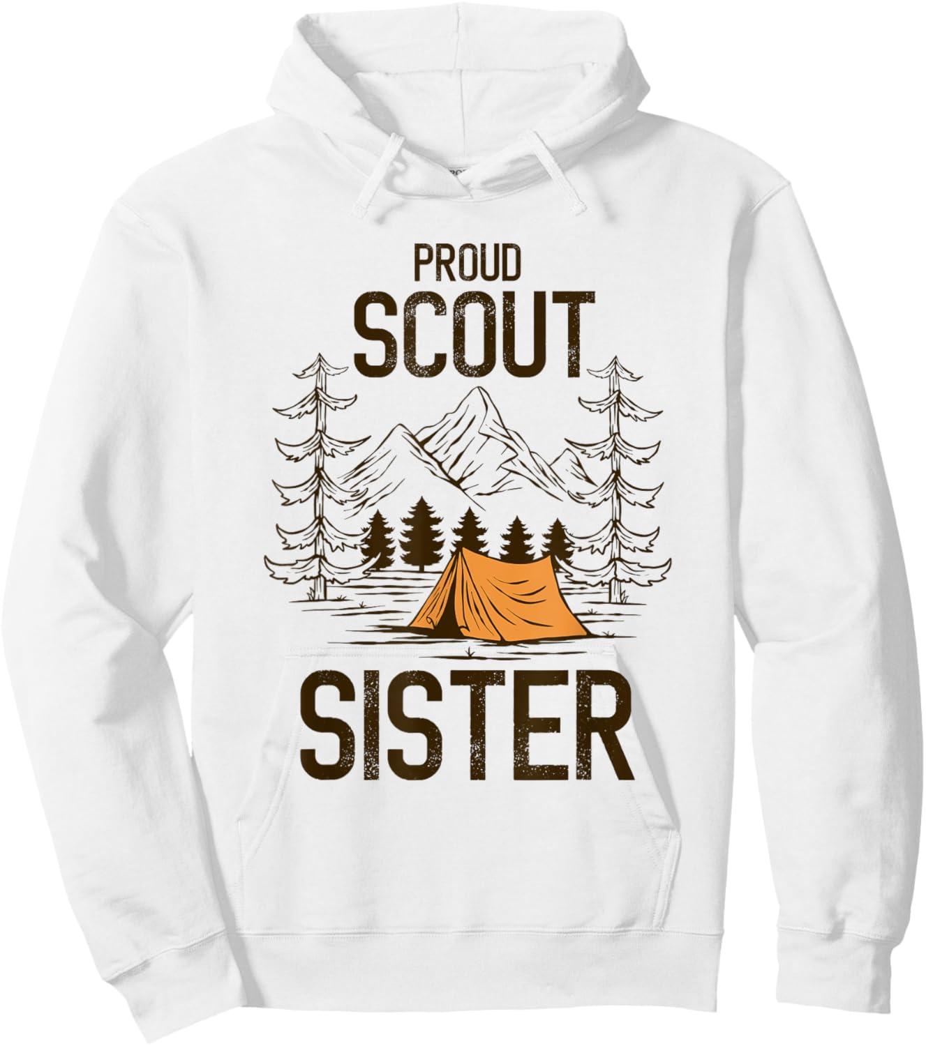 Proud Scout Sister Camping Scout Leader Adventure Travel Hoodie - Hoodie | White