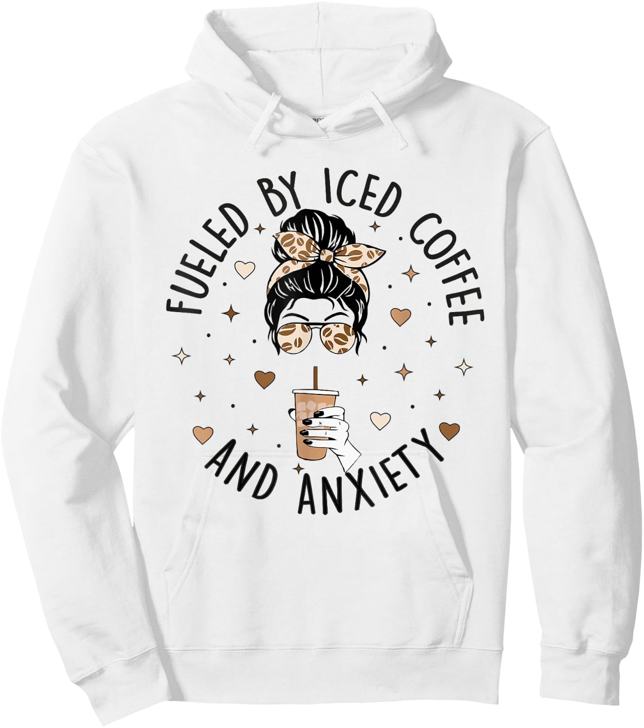 Fueled By Iced Coffee and Anxiety Funny Coffee Lover Hoodie - Hoodie | White