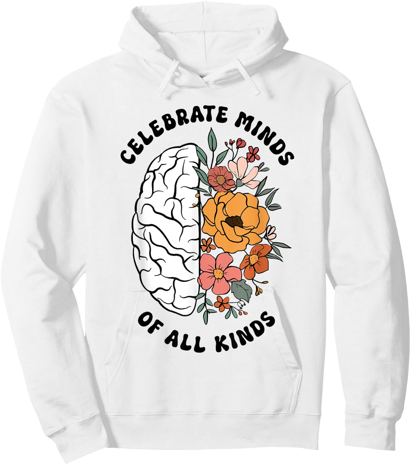 Autism Awareness Celebrate Minds Of All Kinds Floral Teacher Women Kids Hoodie - Hoodie | White