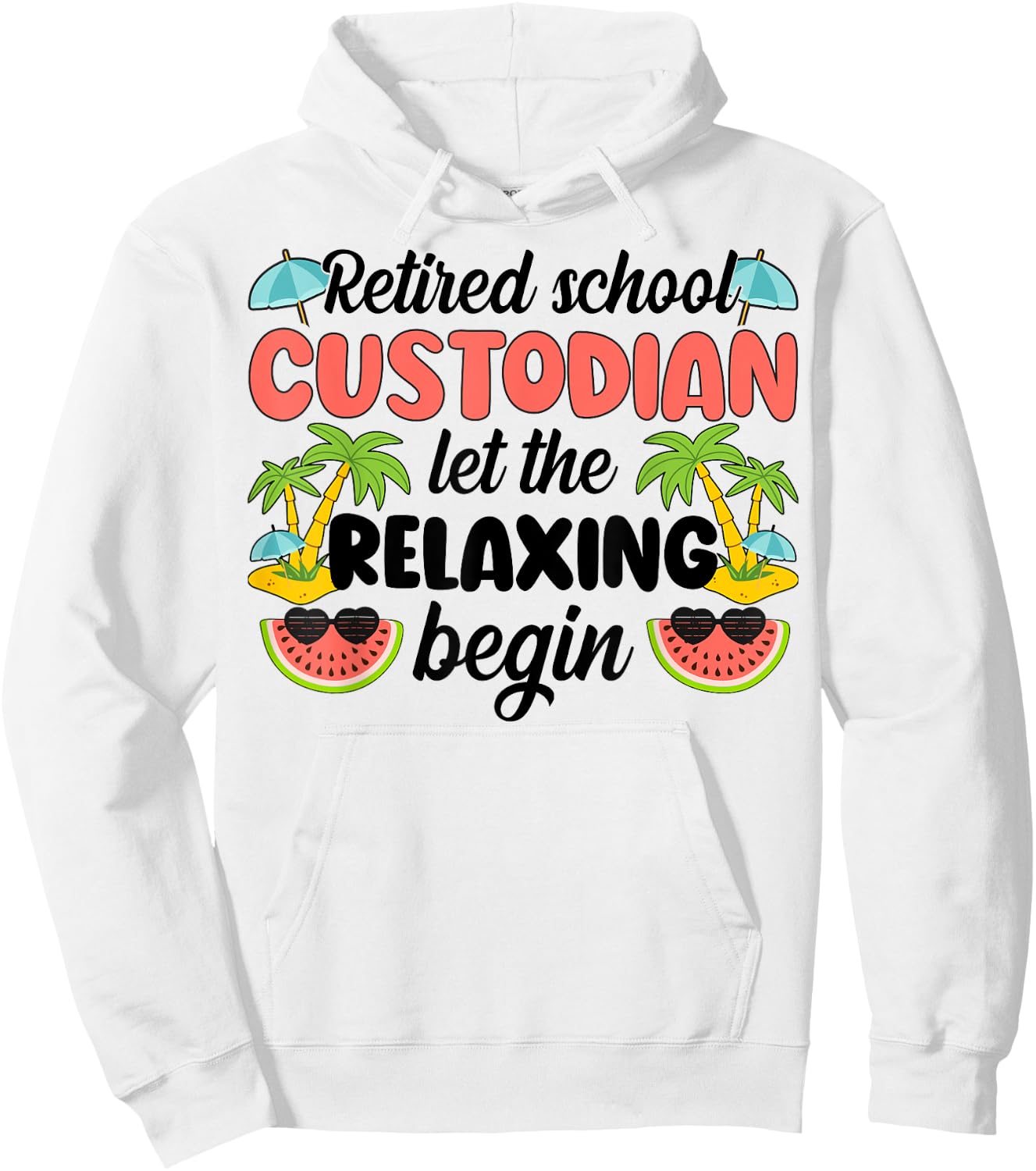 Retired School Custodian Retirement School Custodian Hoodie - Hoodie | White