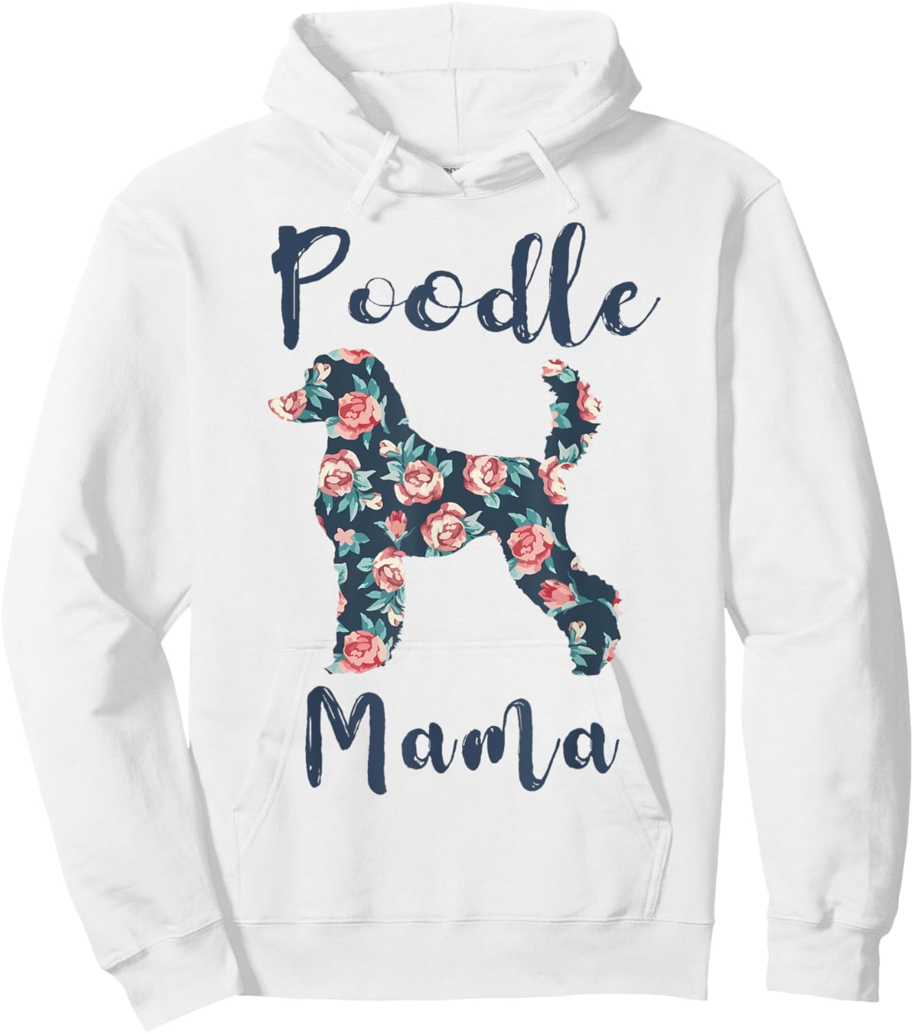 Poodle Mama Shirt Women Standard Mini Poodle Mom Mother Day Hoodie - Hoodie | White