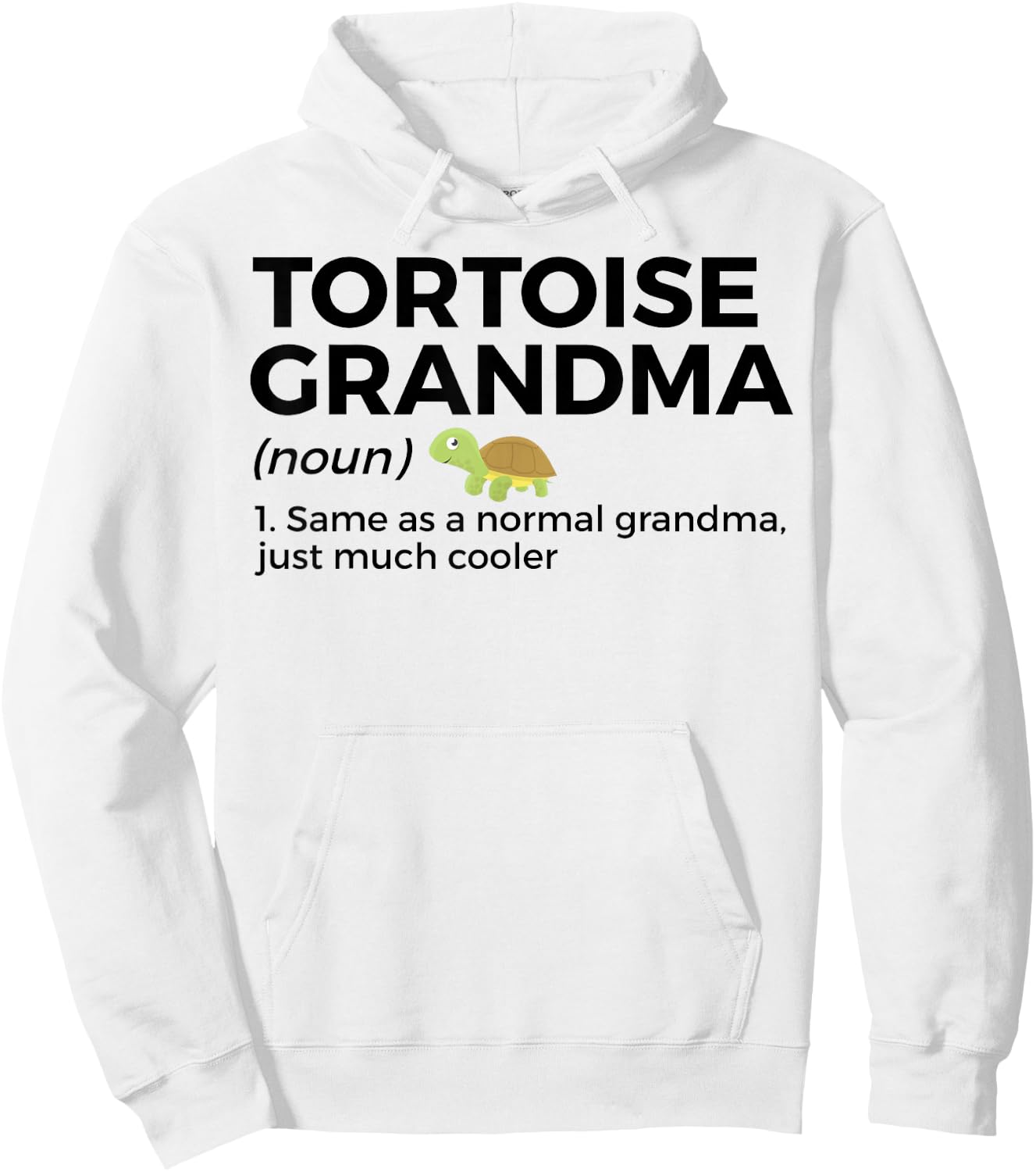 Tortoise Grandma Definition Funny Turtle Lover Women Hoodie - Hoodie | White