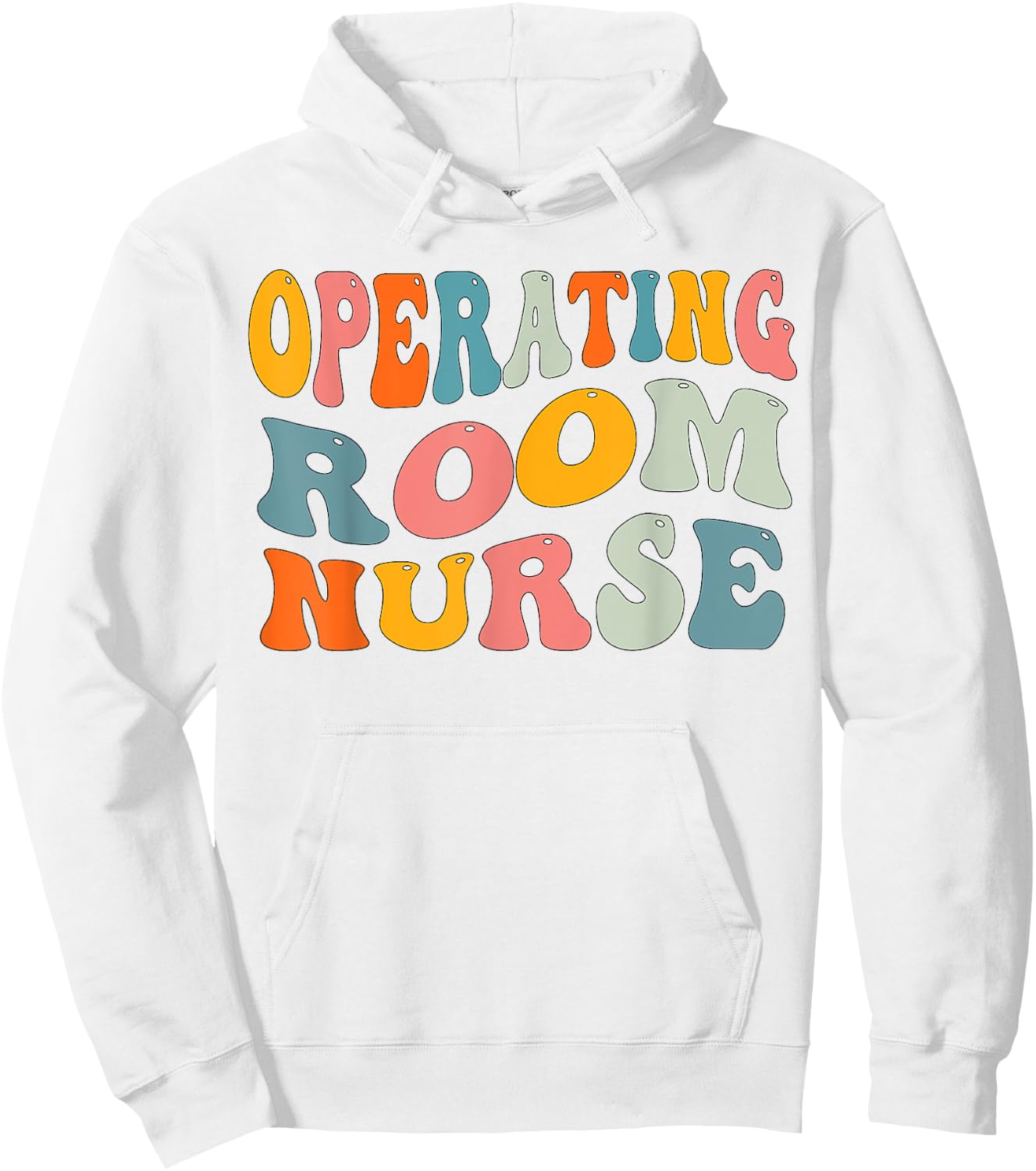 Groovy Operating Room Nurse OR Surgical Perioperative Nurse Hoodie - Hoodie | White