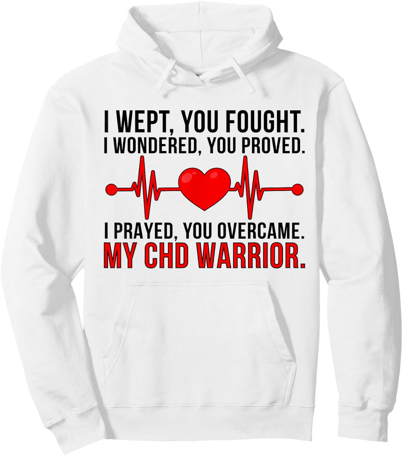 CHD Mom Of A CHD Warrior Mother Congenital Heart Disease Hoodie - Hoodie | White