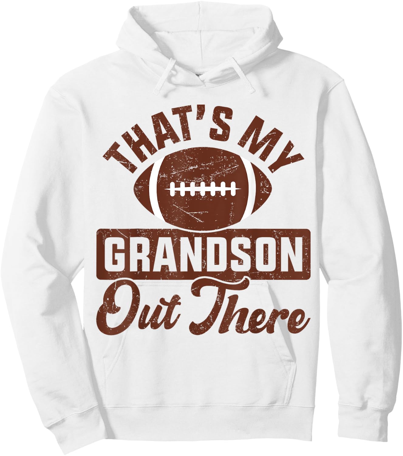 That's My Grandson Out There Football Funny Grandma Grandpa Hoodie - Hoodie | White