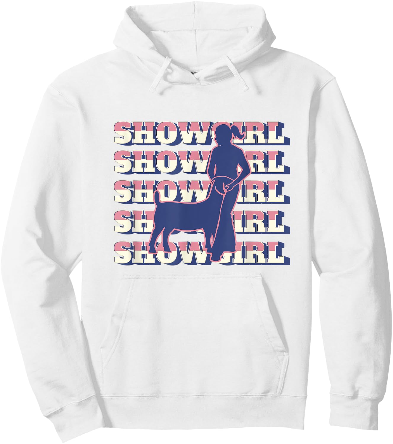 Show Girl - Fun Livestock Goat Showing Hoodie - Hoodie | White