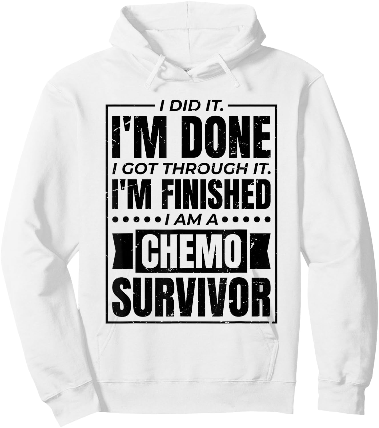 Chemotheraphy & Cancer Patient Designs I Got Through It I Am A Chemo Survivor -Adults Grey Small Hoodie - Hoodie | White