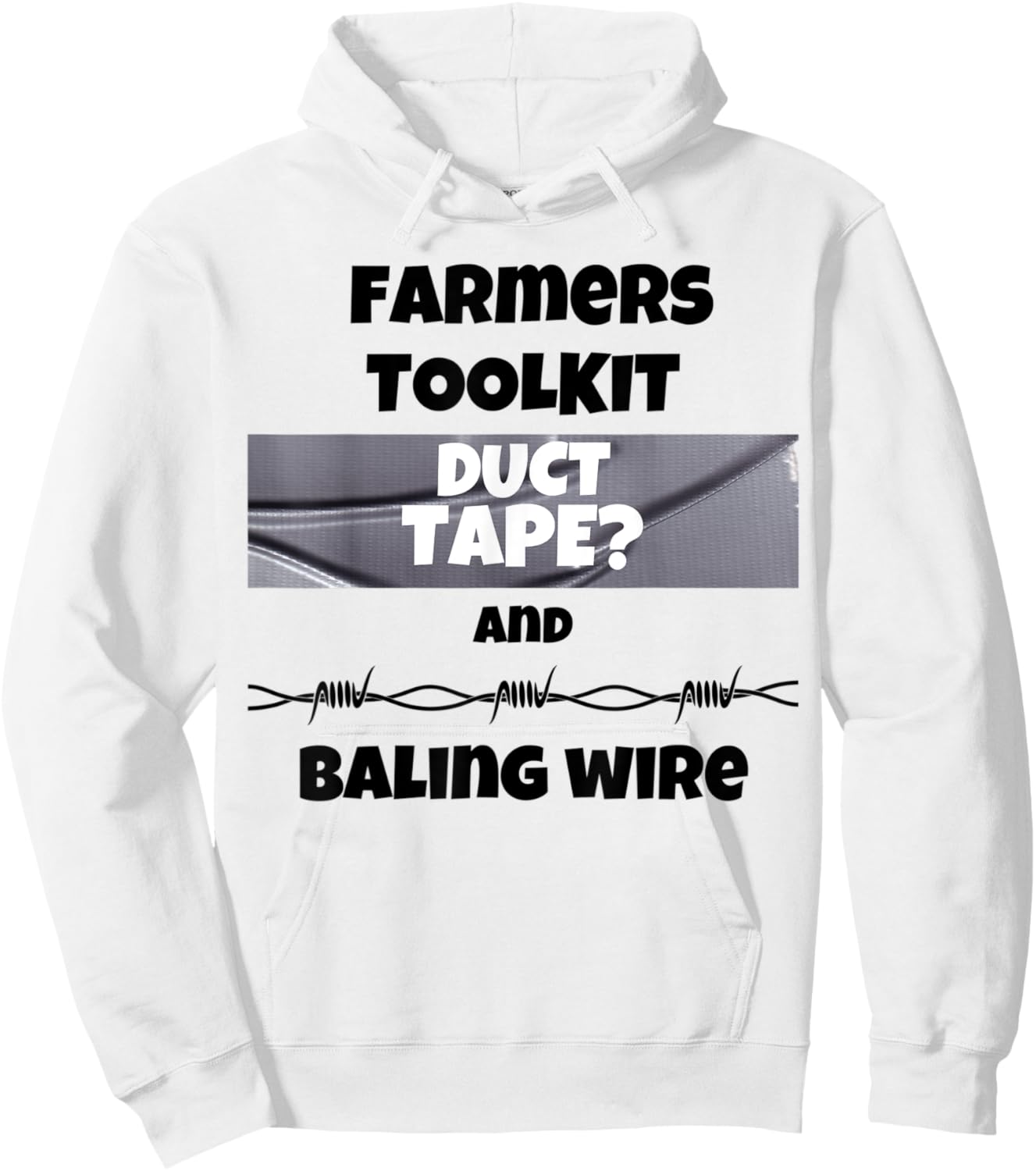 Farmers toolkit duct tape and baling wire funny sarcastic q Hoodie - Hoodie | White