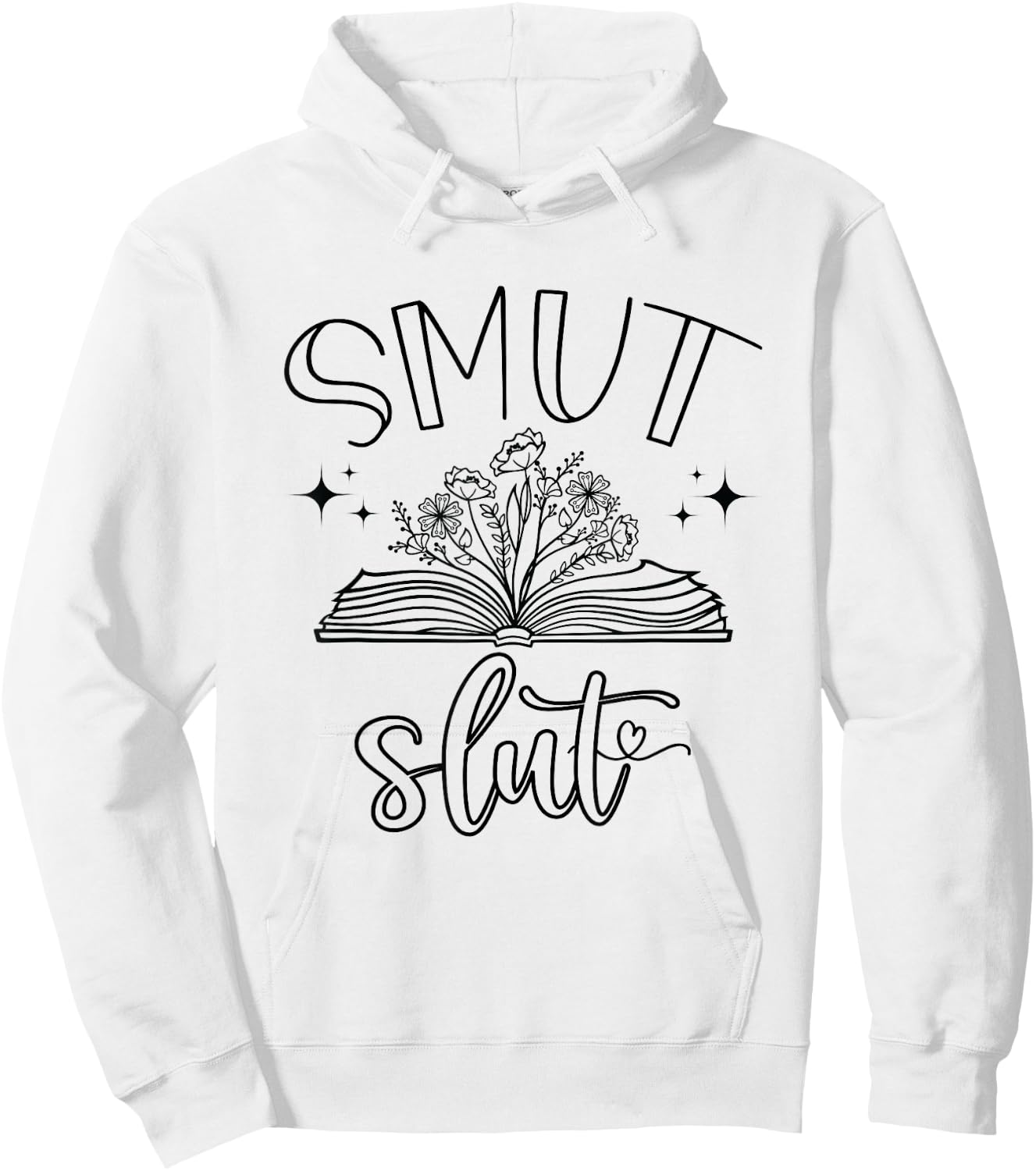 Smut Slut Reading Smut Book Lover Bookworm Bookish Reader Hoodie - Hoodie | White