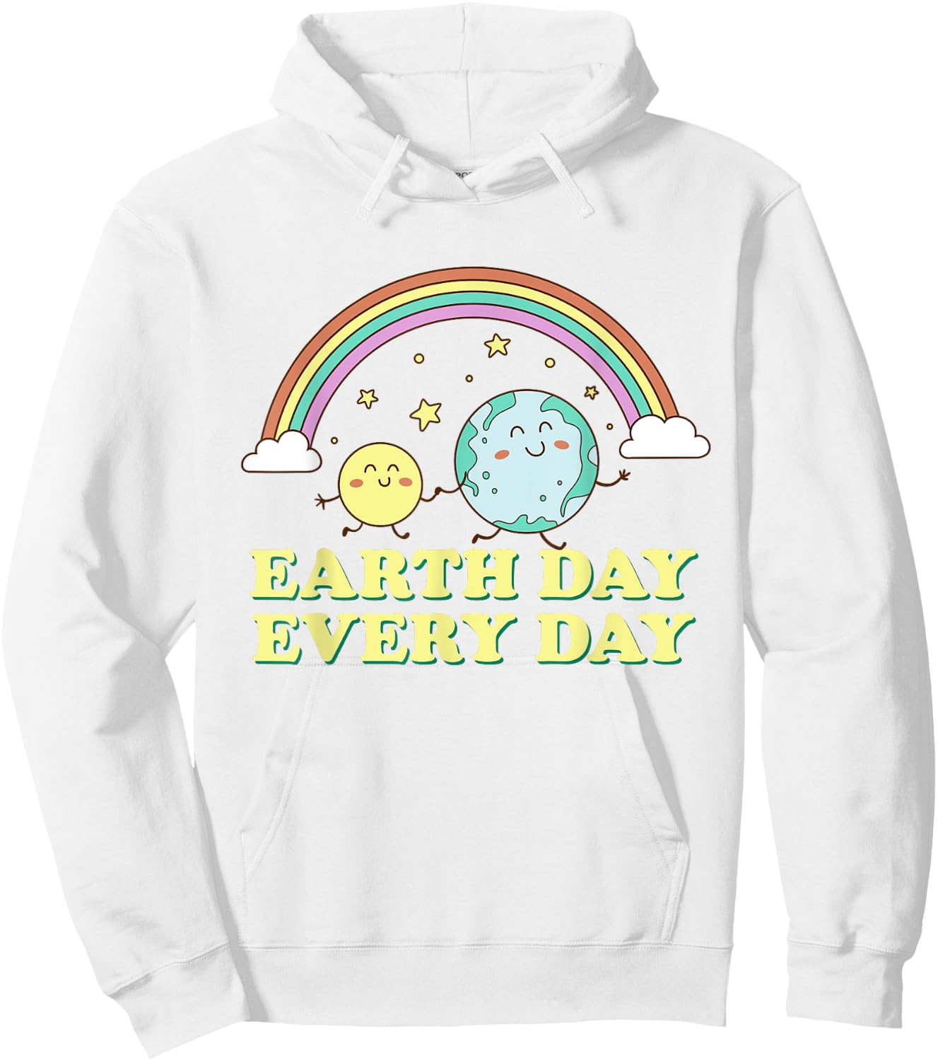 Proud Earth Day Earth Day Every Day Rainbow Globe Save the Planet , Green Hoodie - Hoodie | White