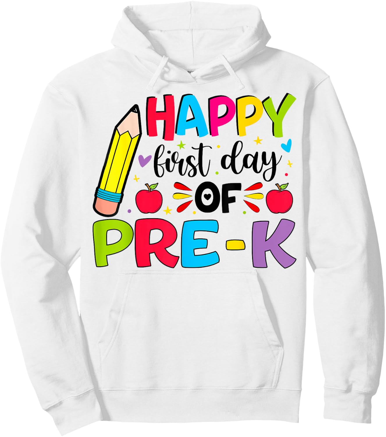Happy First Day Of Pre-k Girls Boys Teacher Pre-K Team Hoodie - Hoodie | White