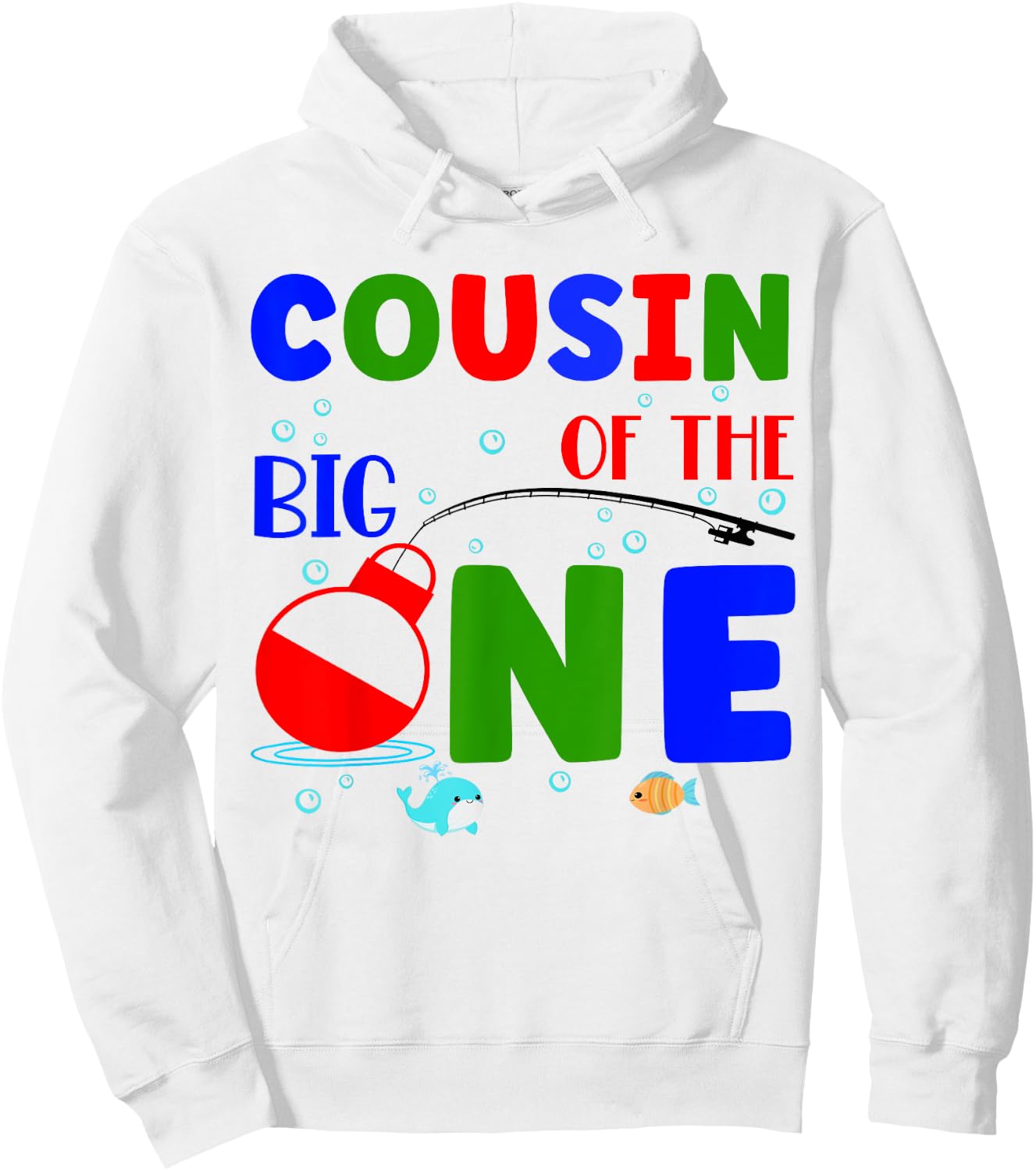 Cousin of the Big One 1st Birthday Fishing Matching Hoodie - Hoodie | White