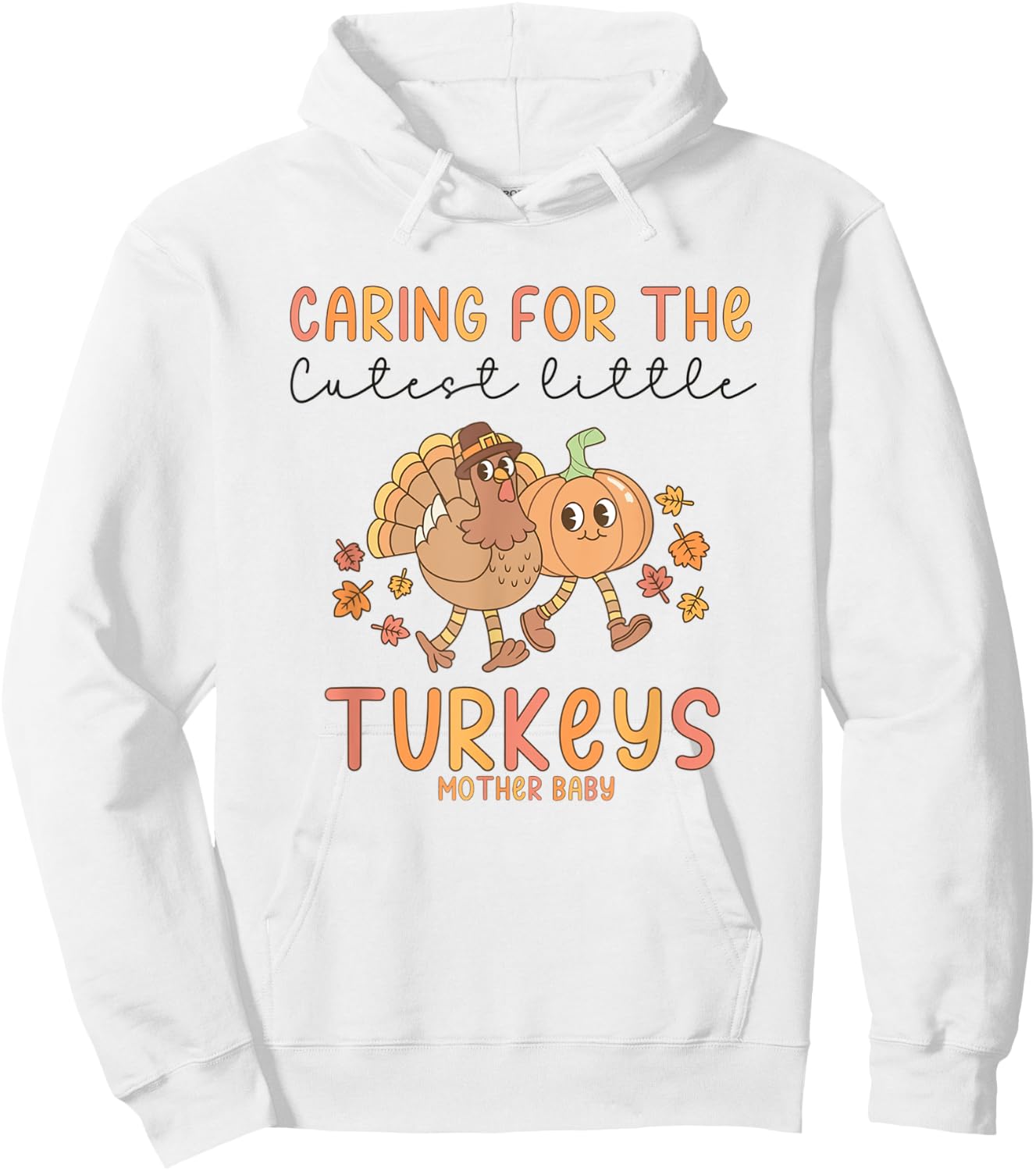 Retro Thanksgiving Mother Baby Nurse Postpartum Maternity Hoodie - Hoodie | White