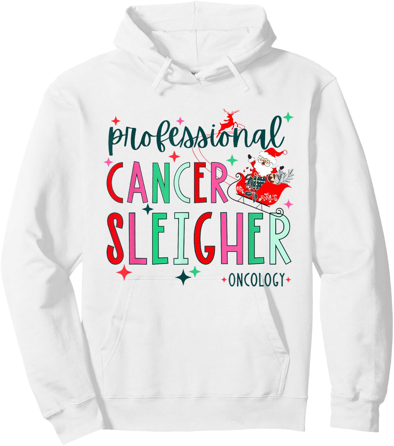 Professional Cancer Sleigher Oncology Chemo Nurse Christmas Hoodie - Hoodie | White