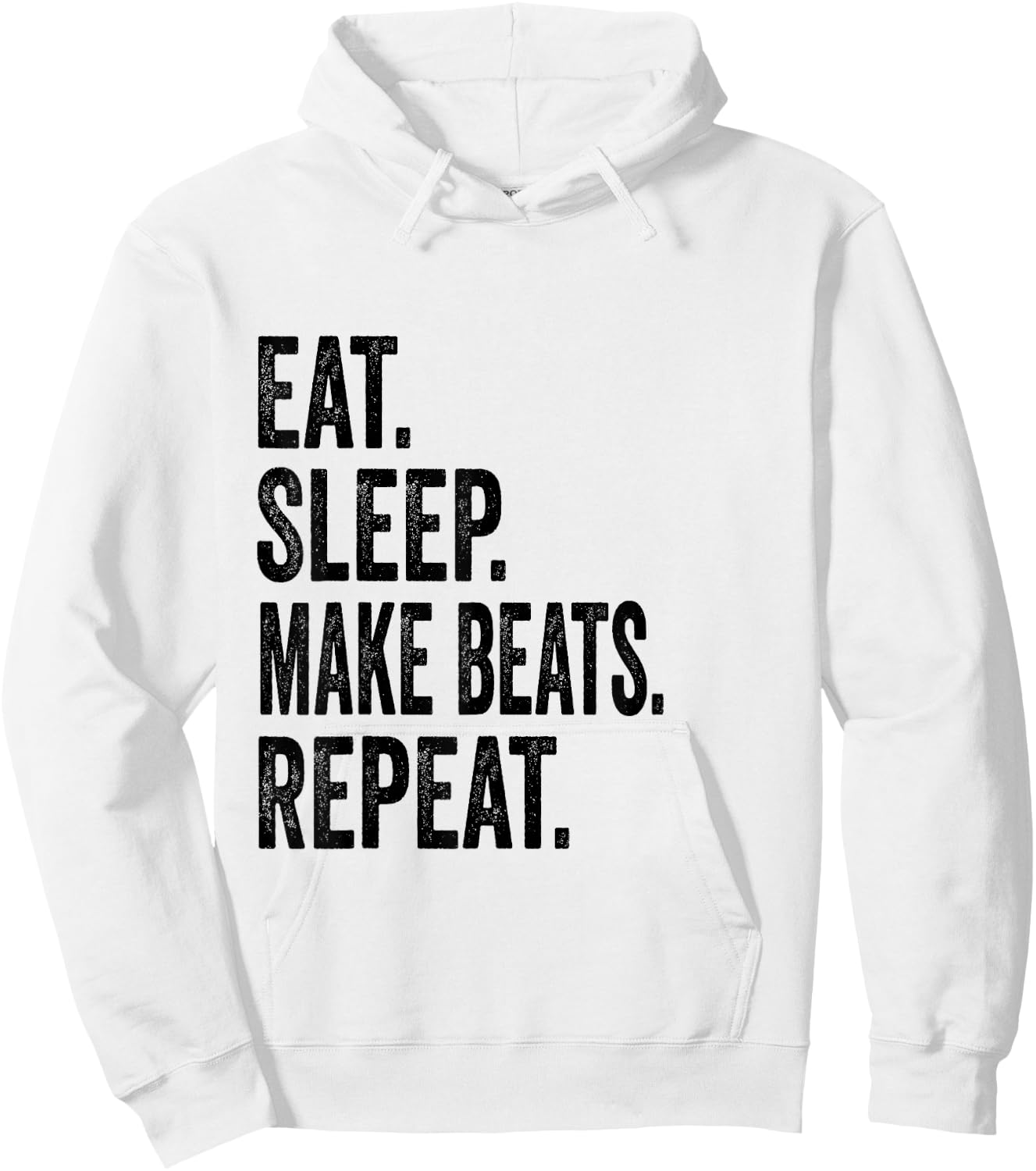 Eat Sleep Make Beats Repeat Music Gift Hoodie - Hoodie | White