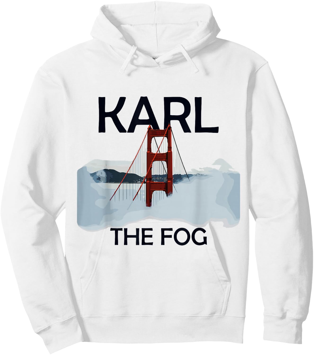 Karl The Fog San Francisco California USA Traveling Hoodie - Hoodie | White