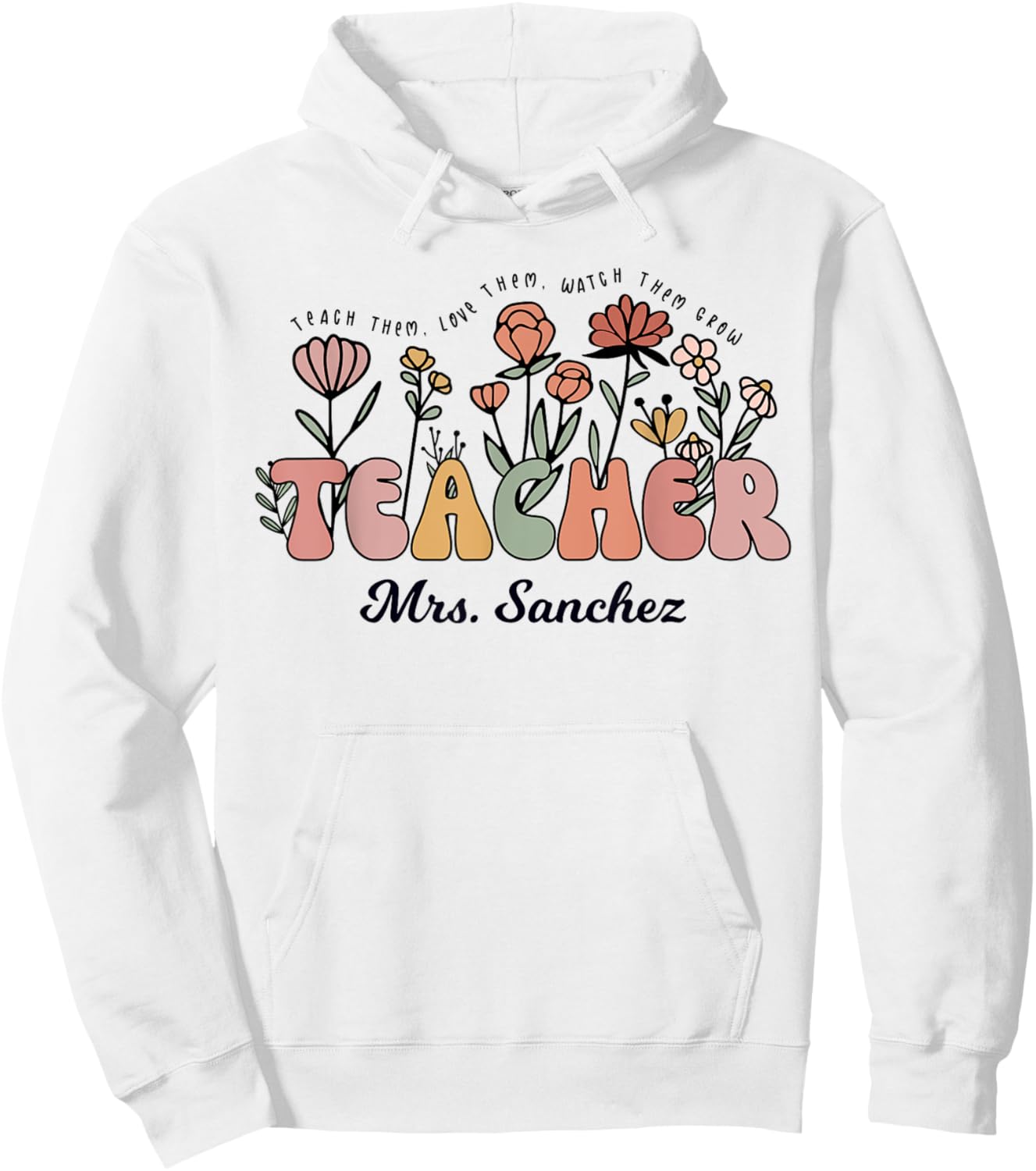 Mrs. Sanchez Teacher Wildflower Women Back To School Hoodie - Hoodie | White