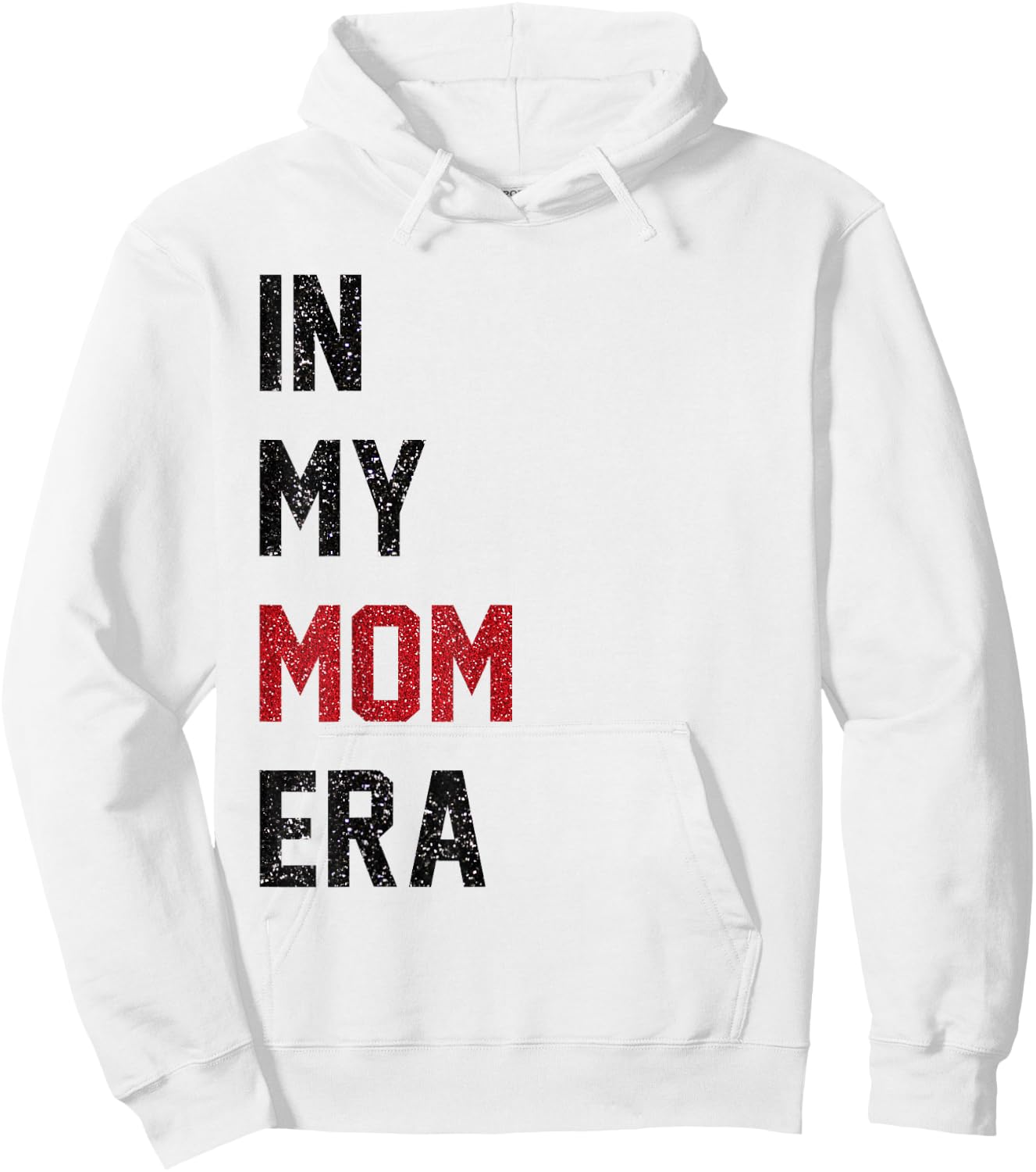 Cute In My Mom Era Cool Mom Mama Life Family Hoodie - Hoodie | White
