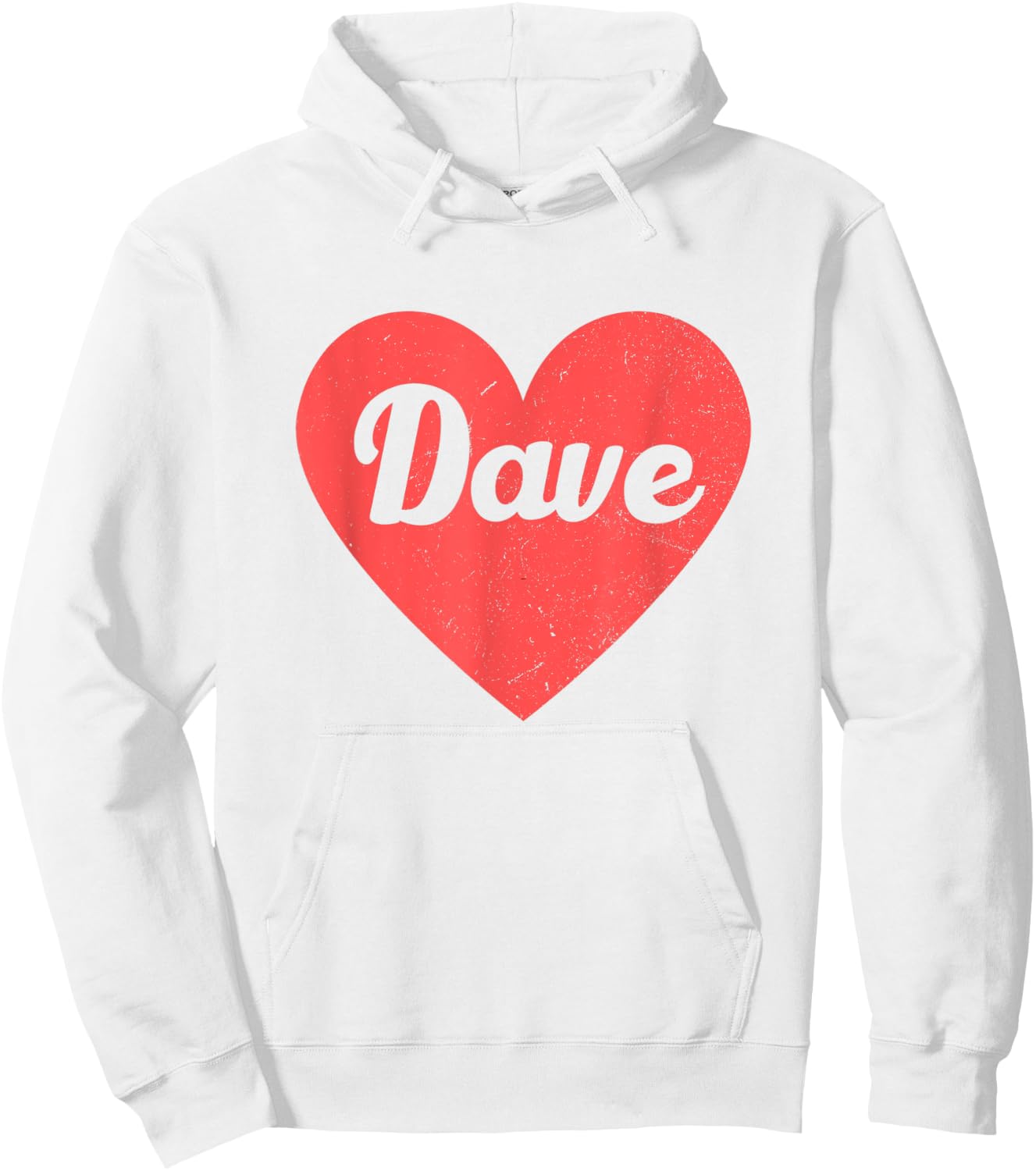 I Heart Dave - First Names And Hearts, I Love Dave Hoodie - Hoodie | White