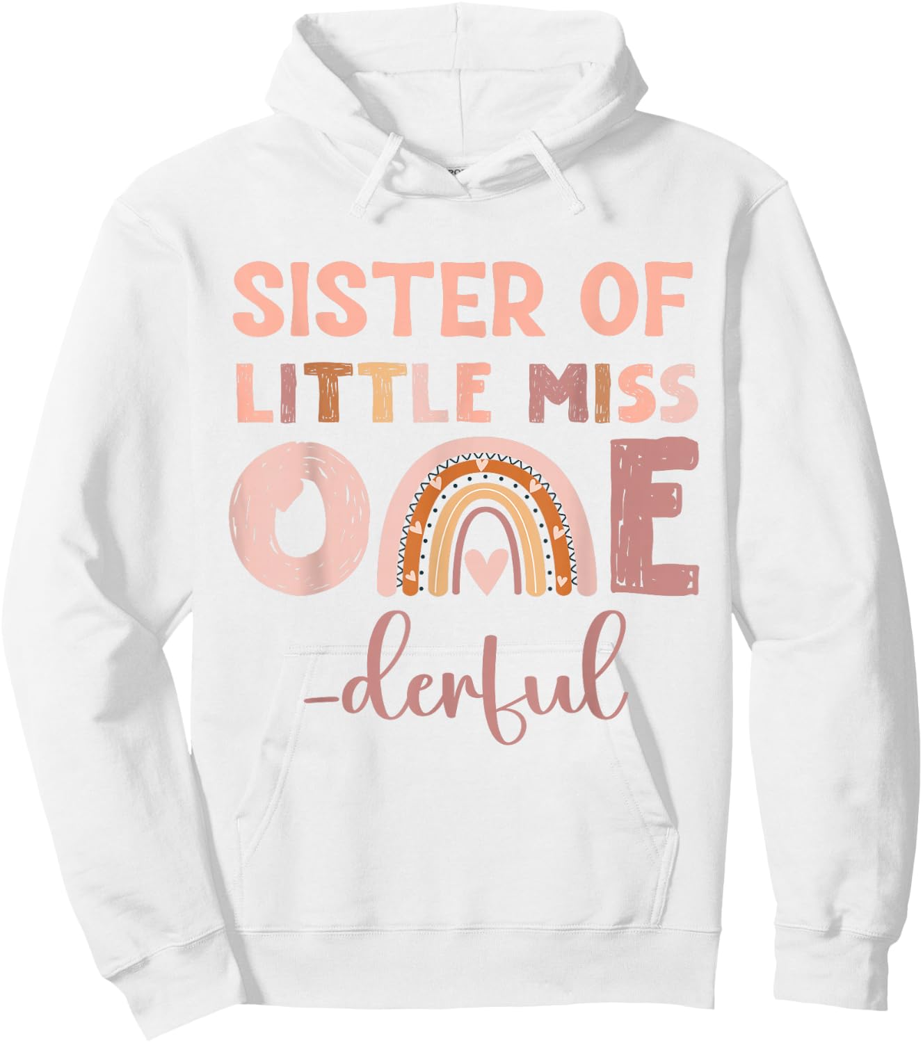 Boho Sister of Miss Onederful 1st Birthday Girl Cute Rainbo Hoodie - Hoodie | White