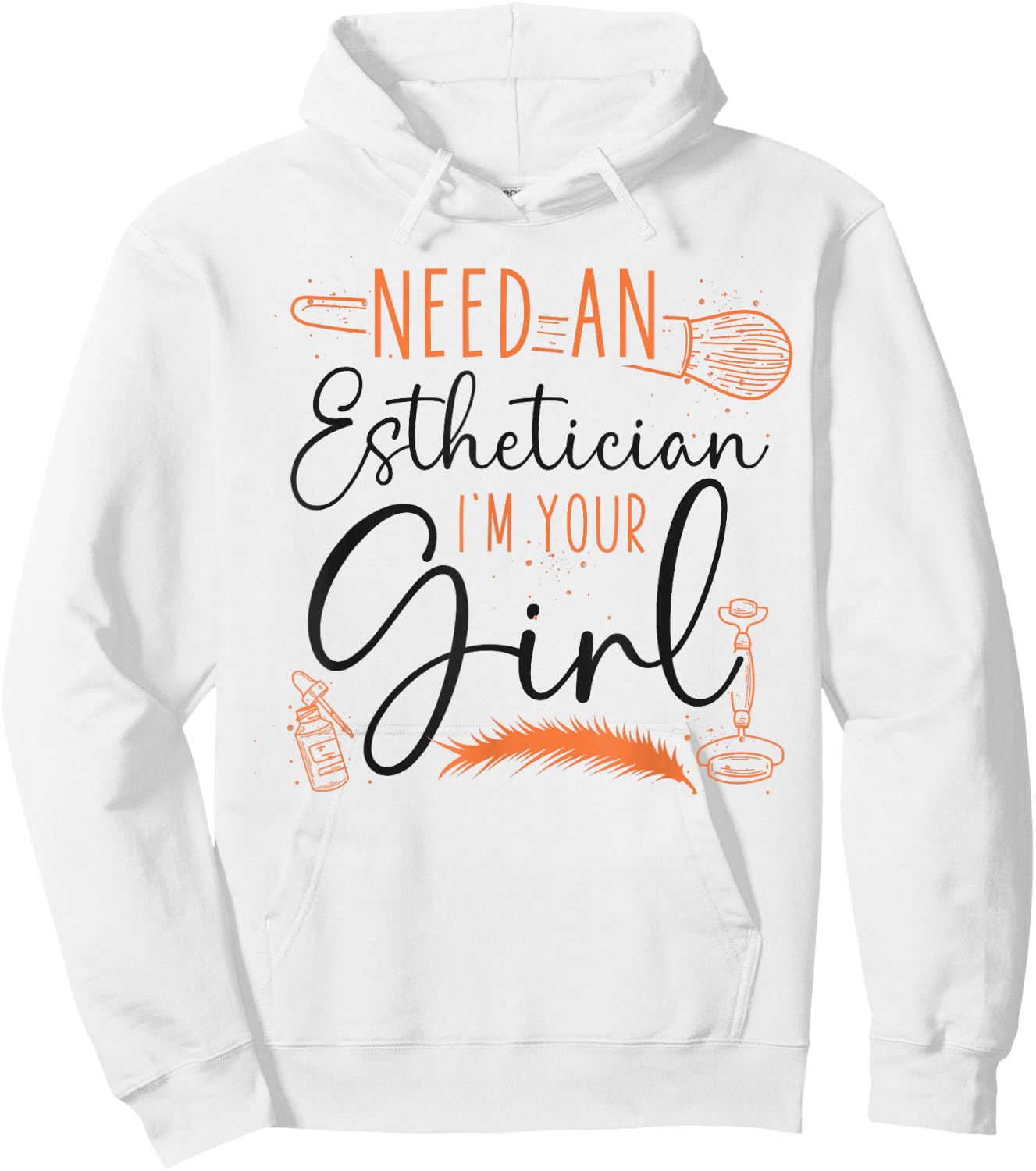 Cute Licensed Esthetician Skincare Beautician Need An Hoodie - Hoodie | White