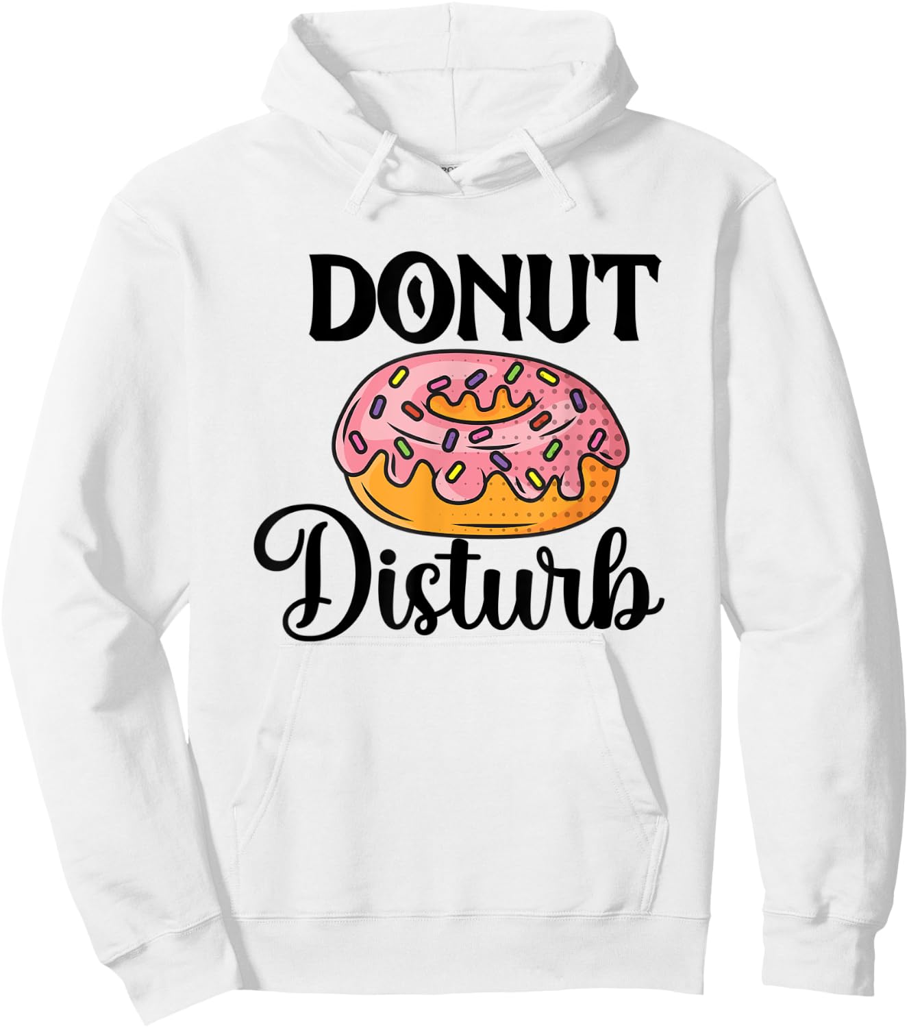 Donut Disturb Funny Sleep Pun Hoodie - Hoodie | White