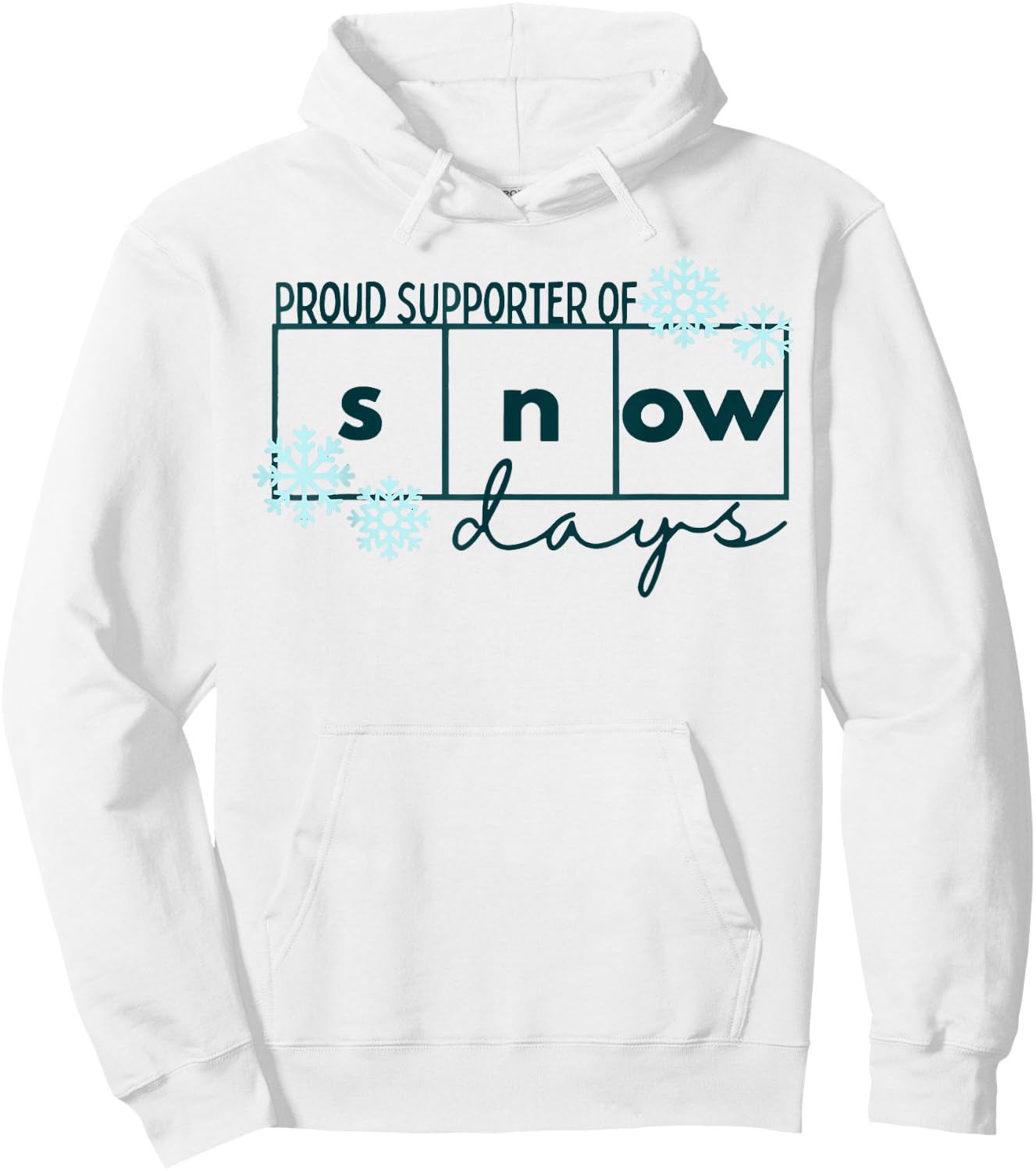 Proud Supporter of Snow Days Teacher Christmas holiday snow Hoodie - Hoodie | White