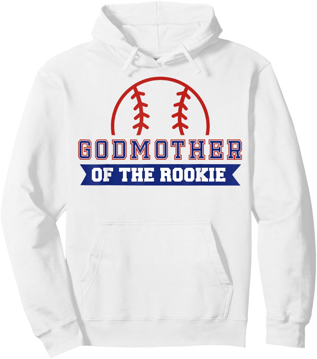 Godmother of Rookie 1st Birthday Baseball Theme Matching Hoodie - Hoodie | White