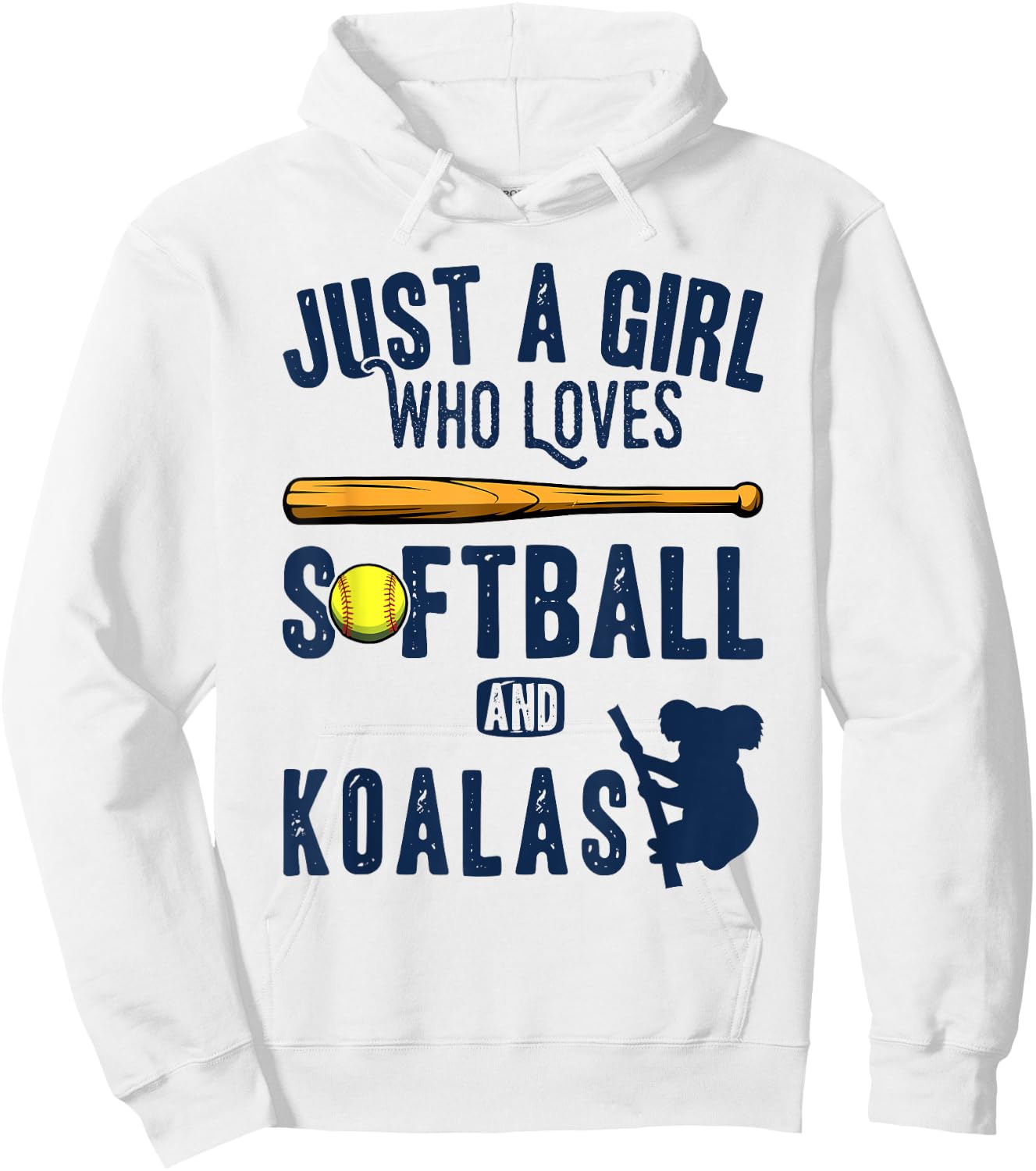 Just a girl who loves Koalas and softball kids funny saying Hoodie - Hoodie | White