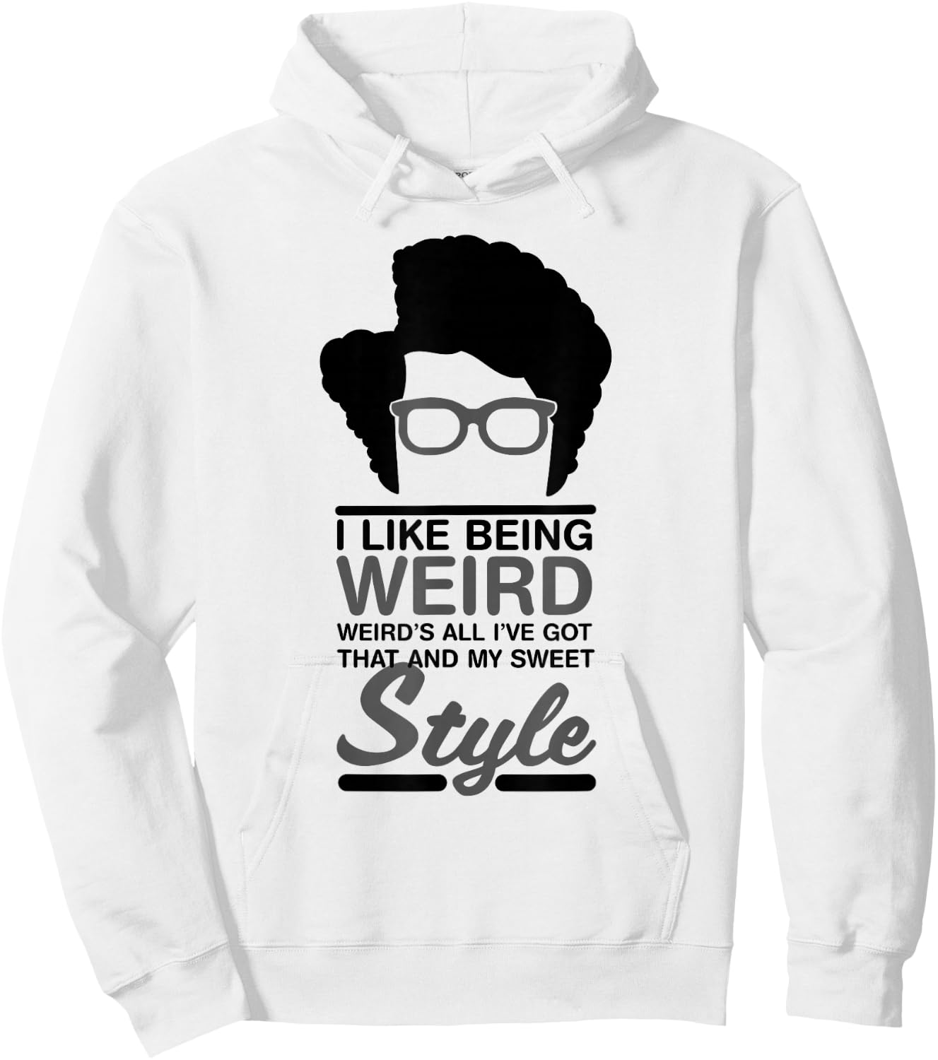 Maurice Moss Quote I Like Being Weird Hoodie - Hoodie | White