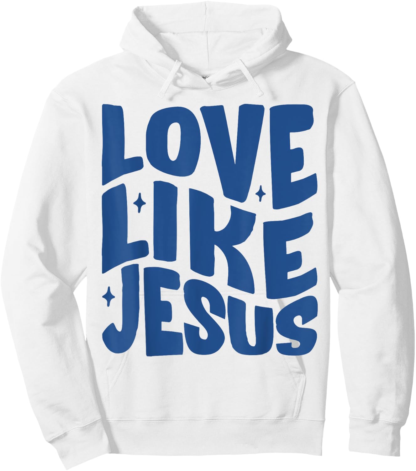 Love Like Jesus Christian Bible Verse Trendy Hoodie - Hoodie | White