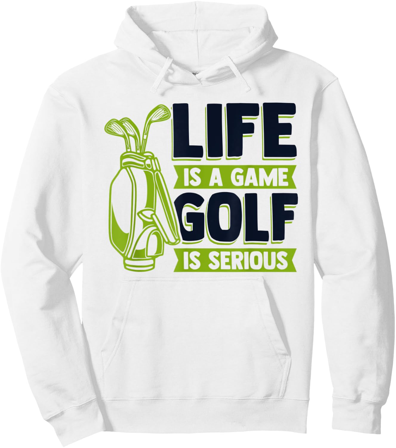 Life Is A Game Golf Is Serious Golfing Legend Golfer Golf Hoodie - Hoodie | White