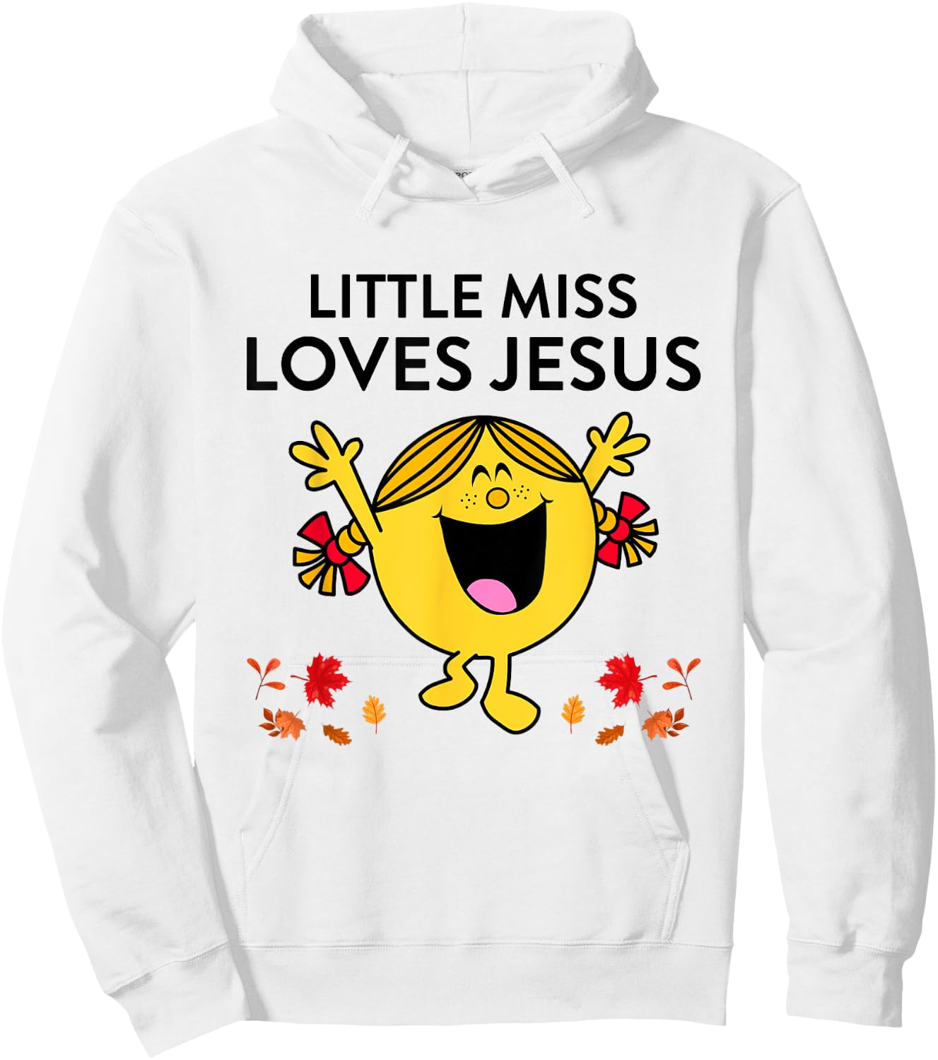 Little Miss Love Jesus Autumn Quote Hoodie - Hoodie | White