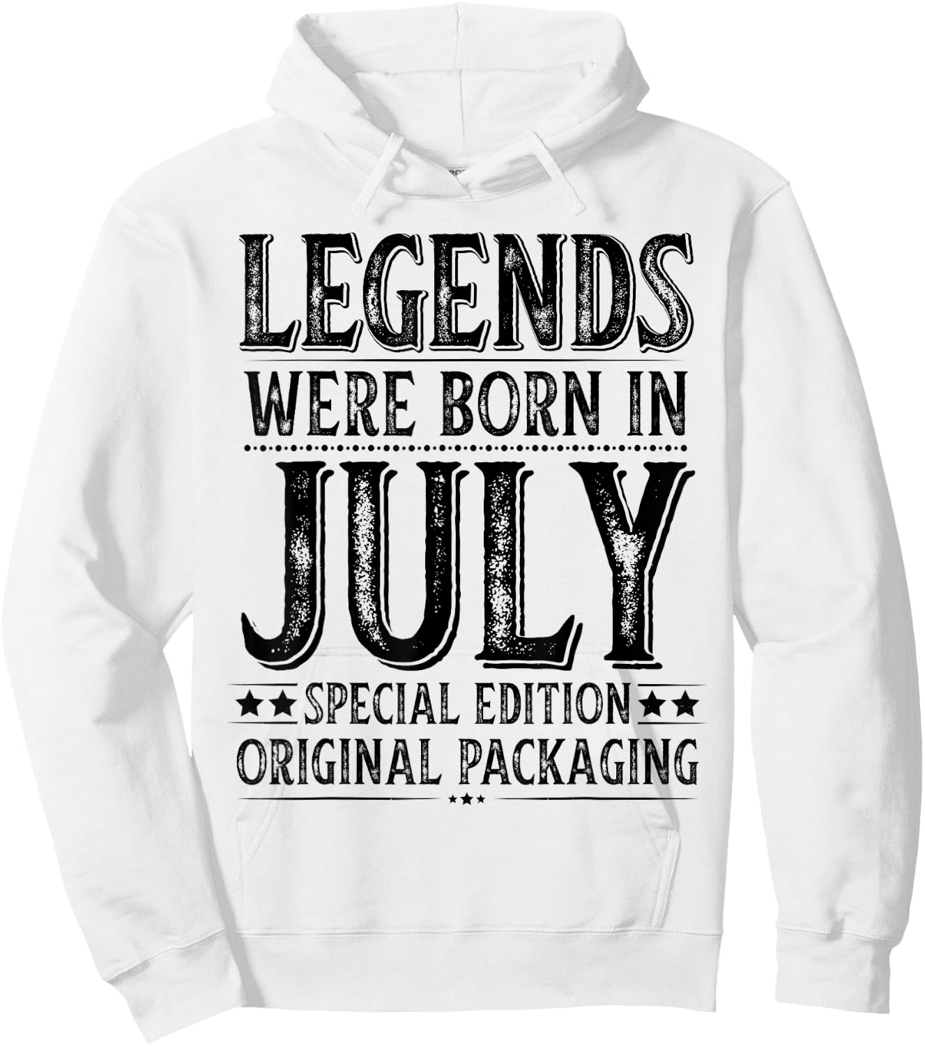 July Birthday Legends Were Born in July Funny Husband Dad Hoodie - Hoodie | White