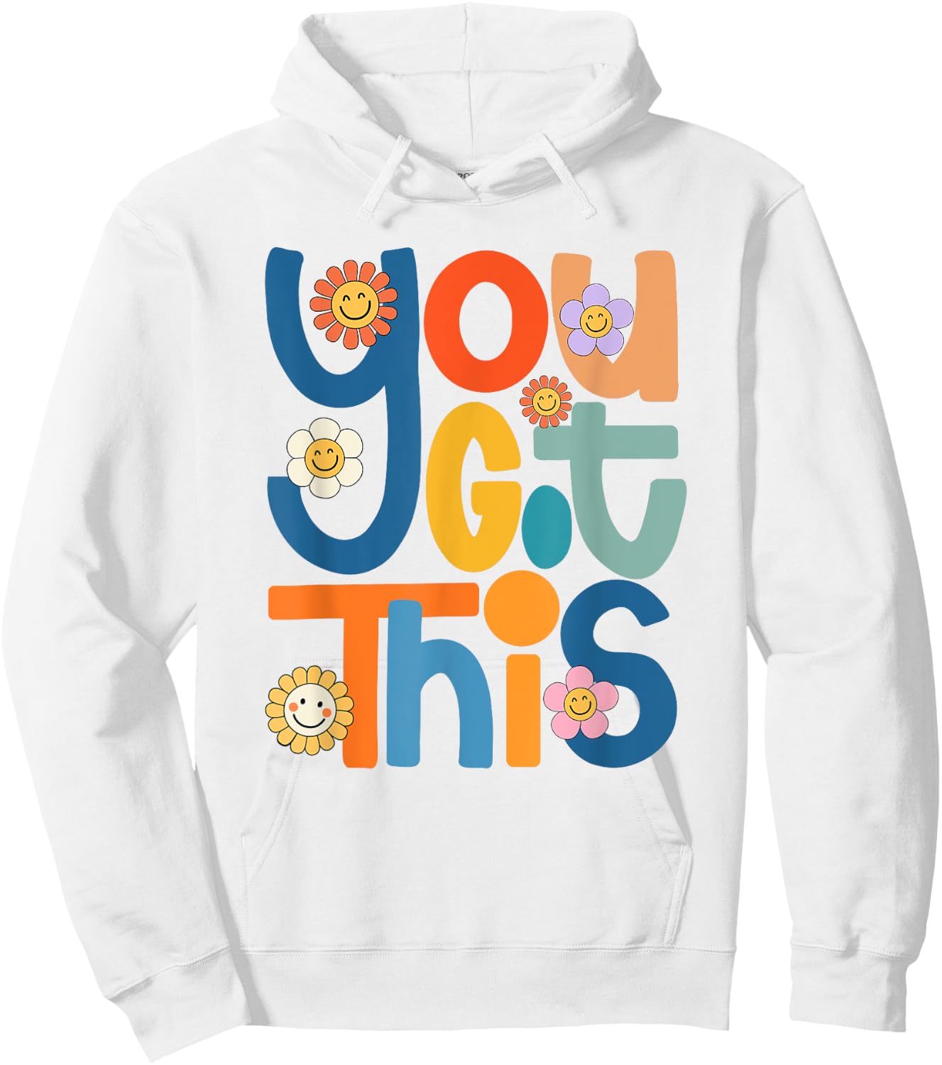 State Testing Day Motivational Teacher Groovy You Got This Hoodie - Hoodie | White