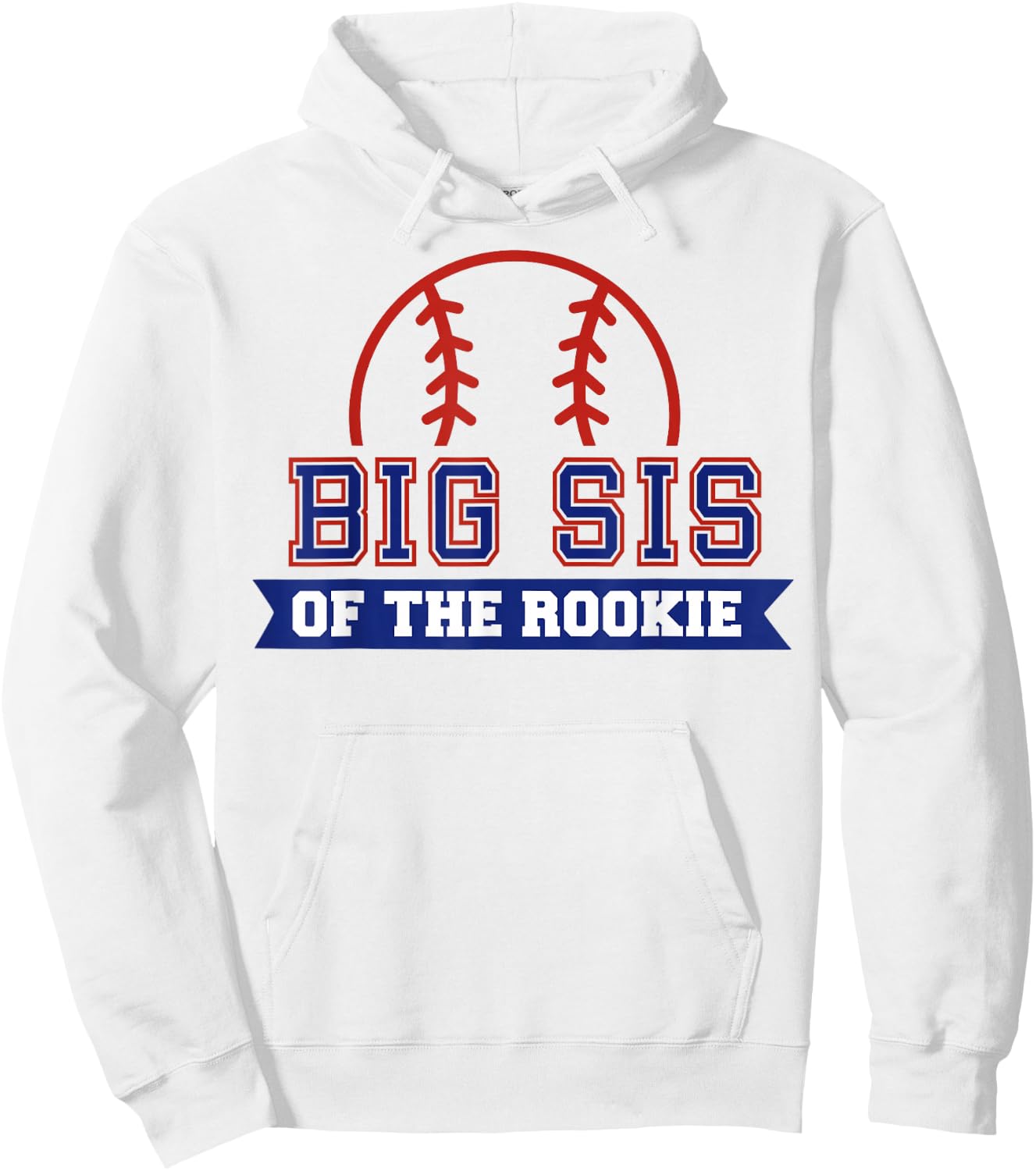 Big Sister of Rookie 1st Birthday Baseball Theme Matching Hoodie - Hoodie | White