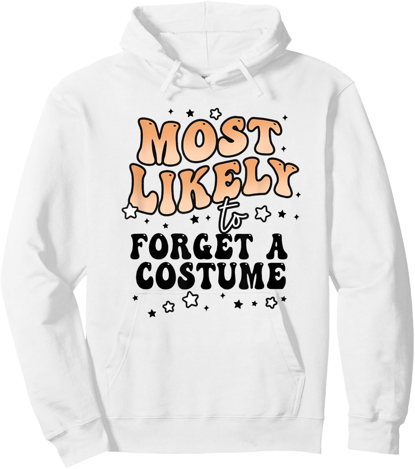 Most Likely To Forget A Costume Matching Halloween Group Hoodie - Hoodie | White