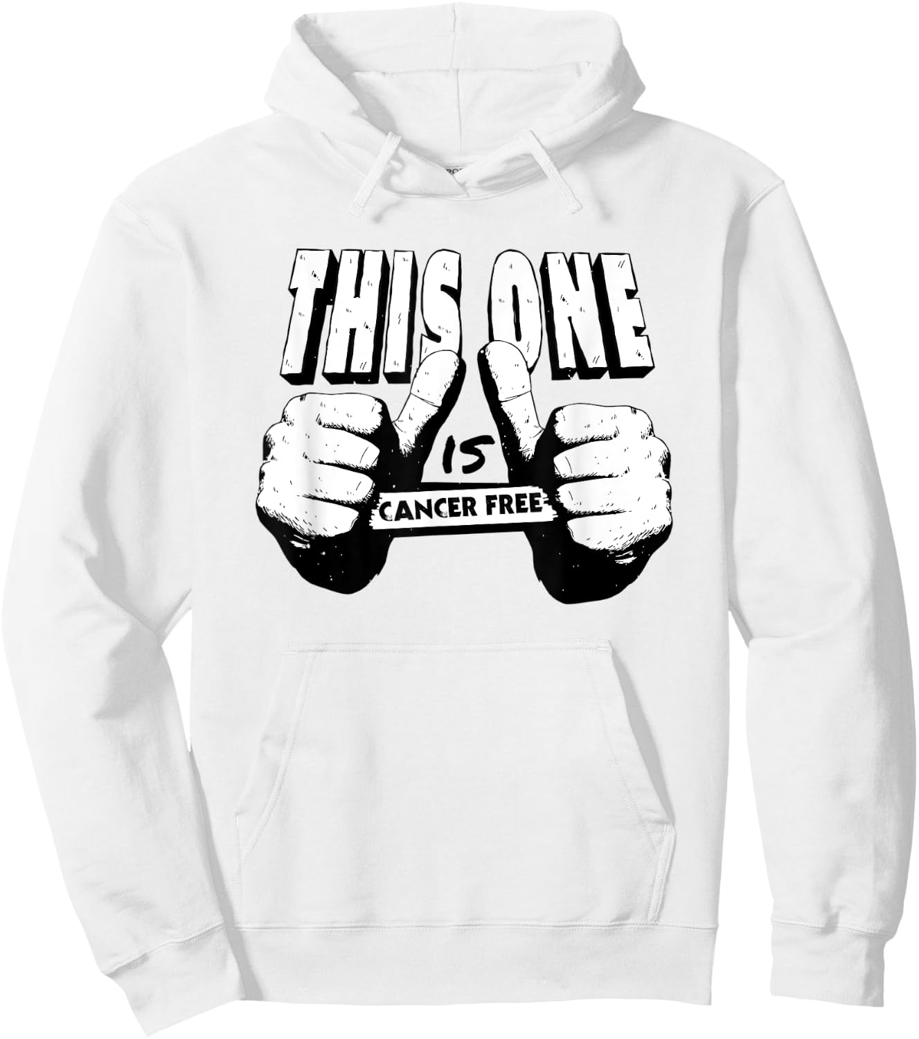 This One Is Cancer Free Hoodie - Hoodie | White