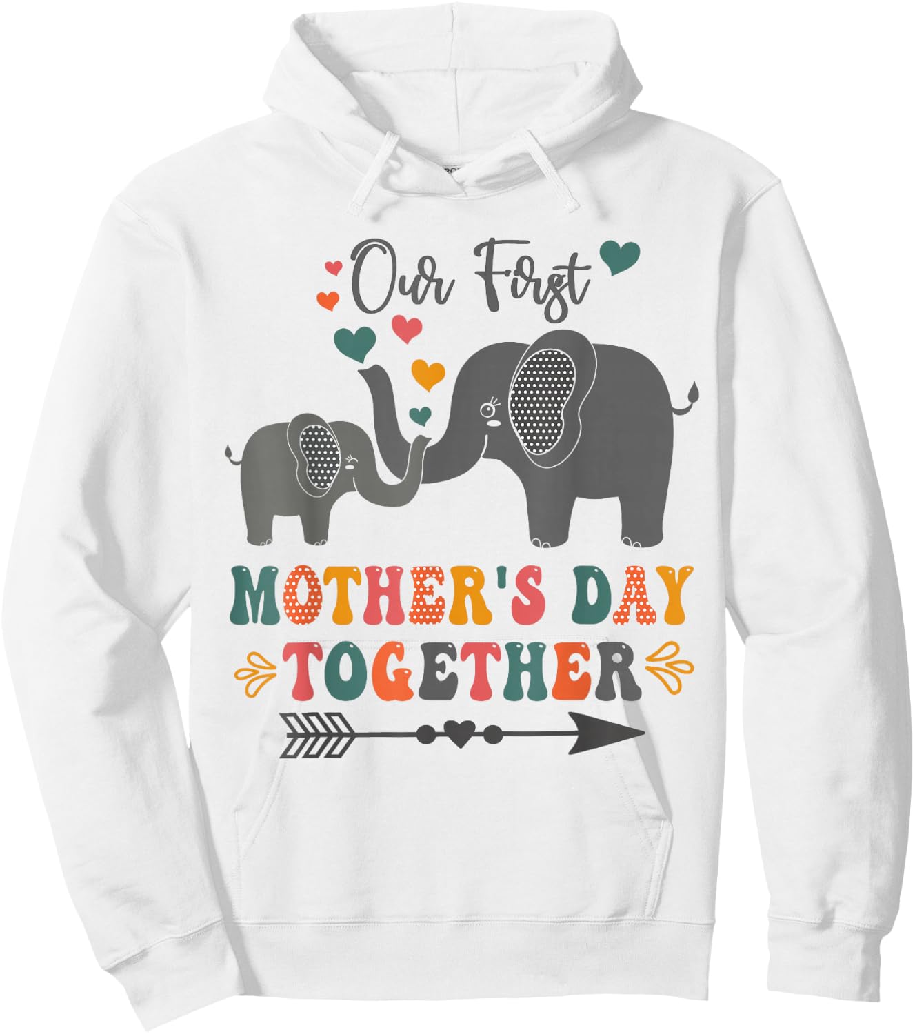 Mother's Day,Our First Mother's Day Together Elephant Design Hoodie - Hoodie | White