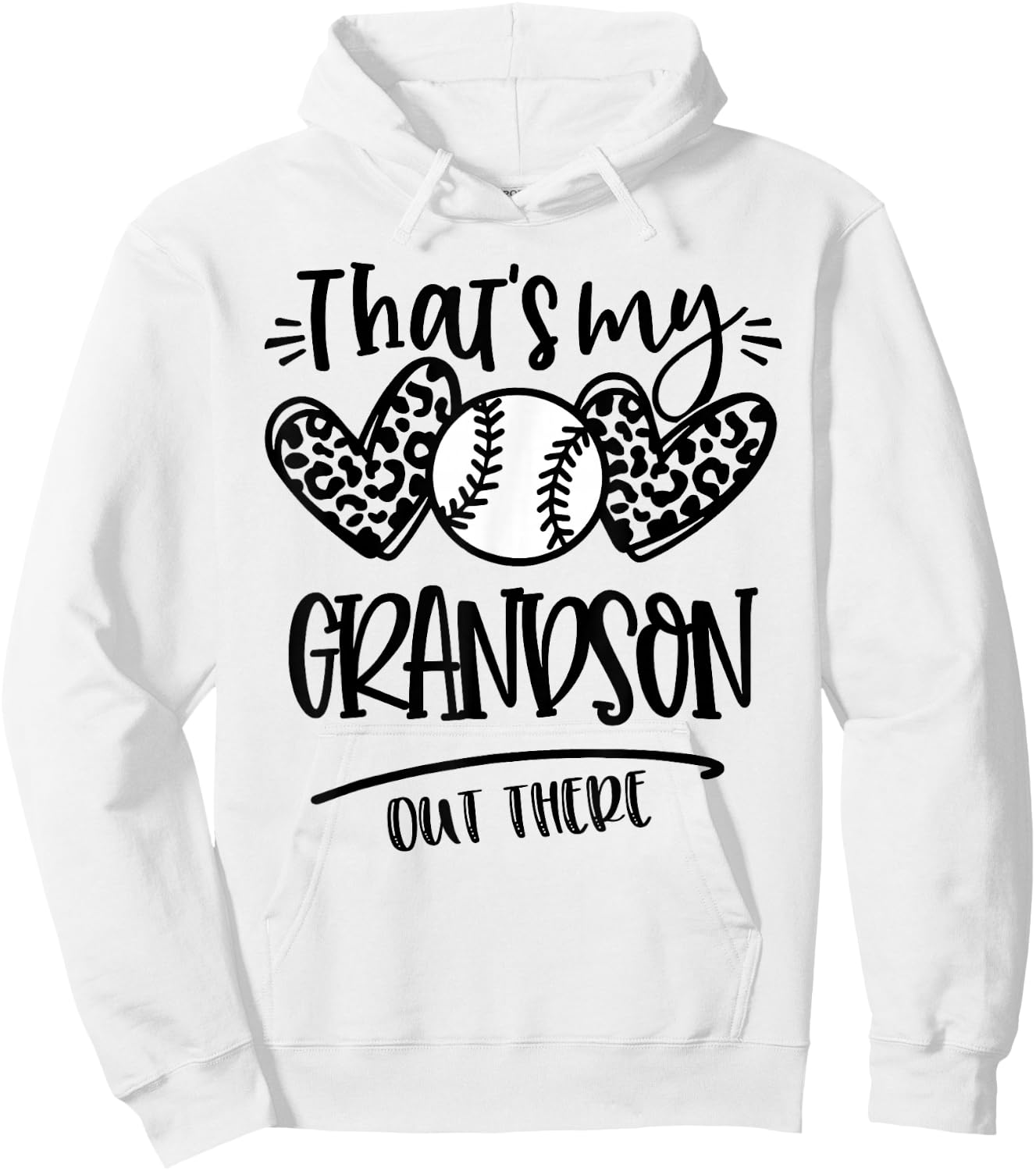 That's My Grandson out There Baseball Grandma & Grandpa Hoodie - Hoodie | White