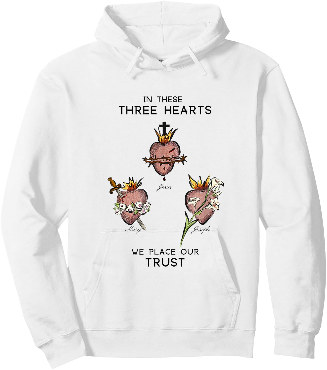 Three Sacred Hearts of Jesus Mary Joseph, JMJ, Catholic Hoodie - Hoodie | White