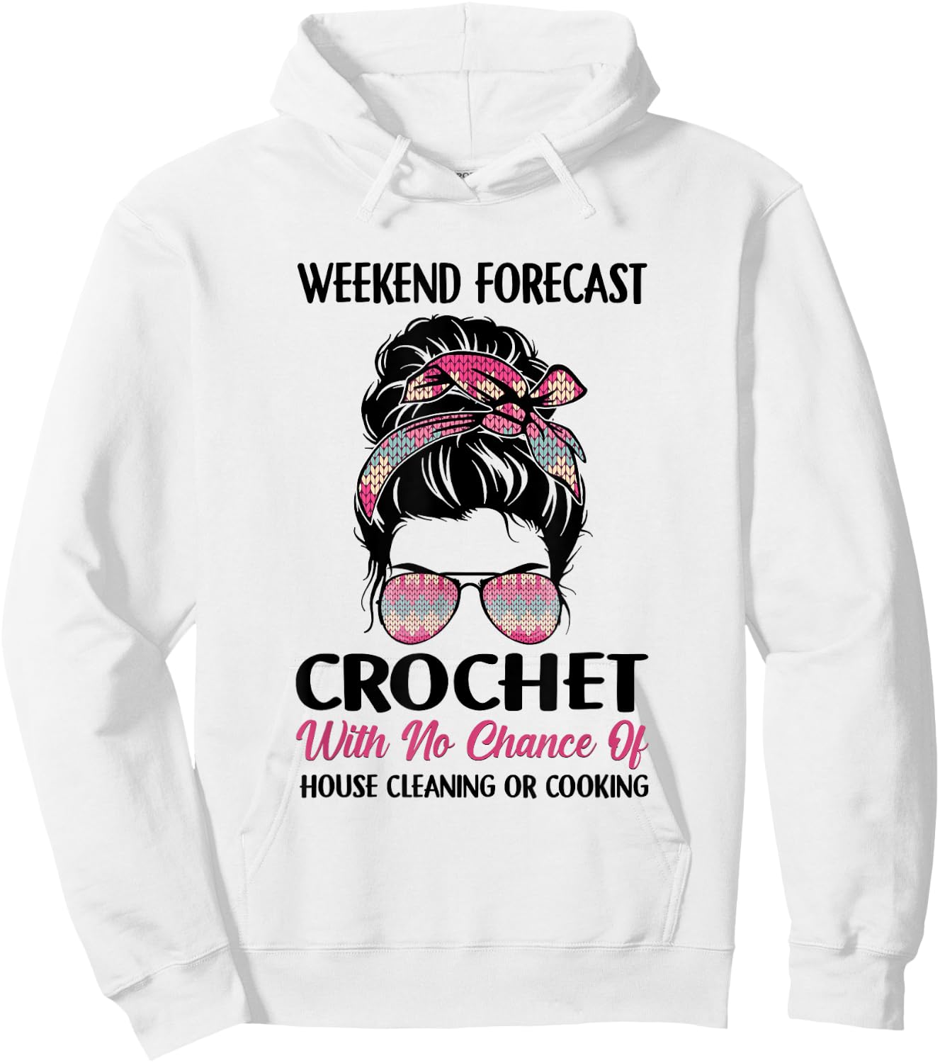 Weekend Forecast Crochet Funny Crocheting Colorful Yarn Hoodie - Hoodie | White