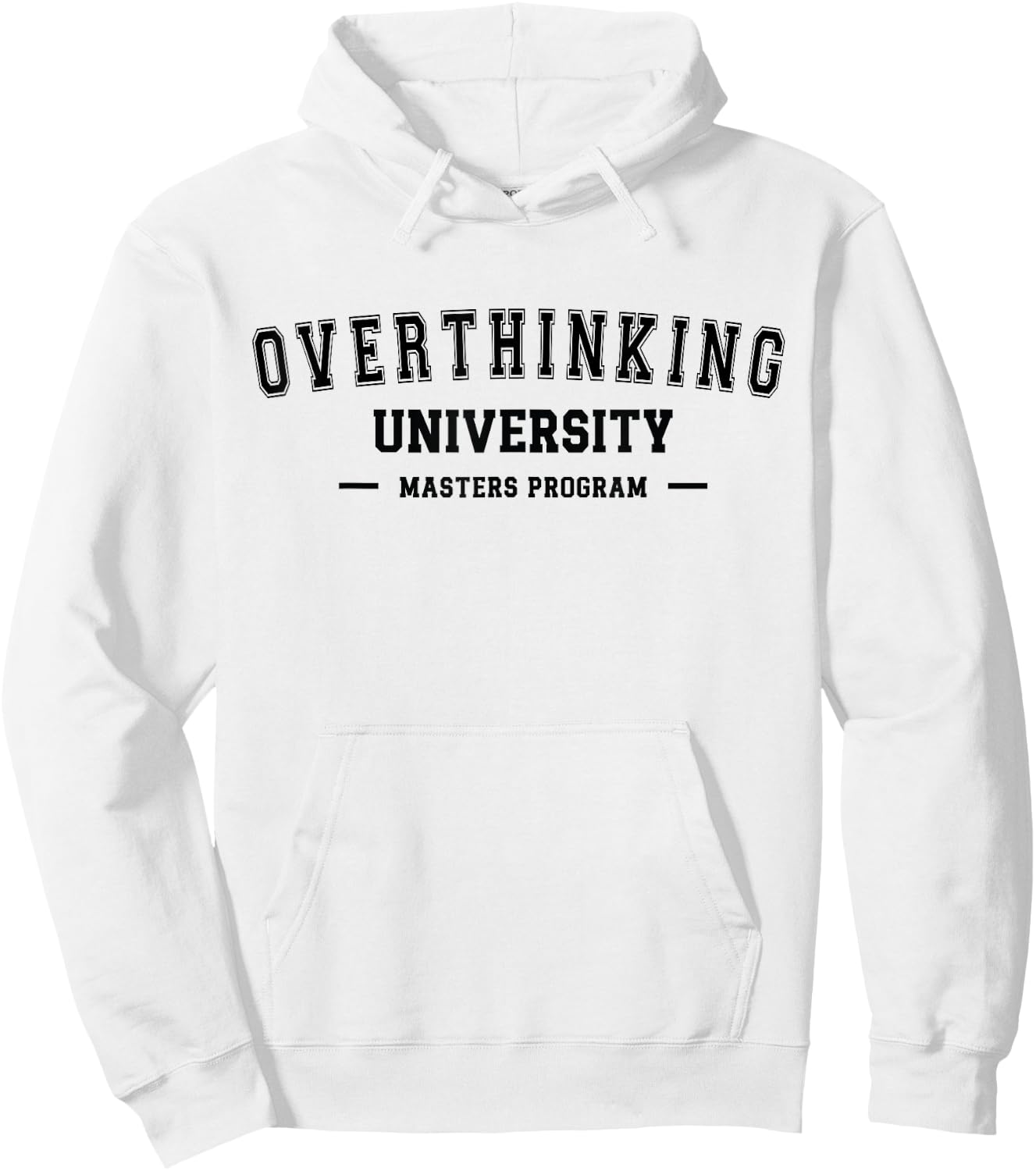 Overthinking University Funny Antisocial Introvert Hoodie - Hoodie | White