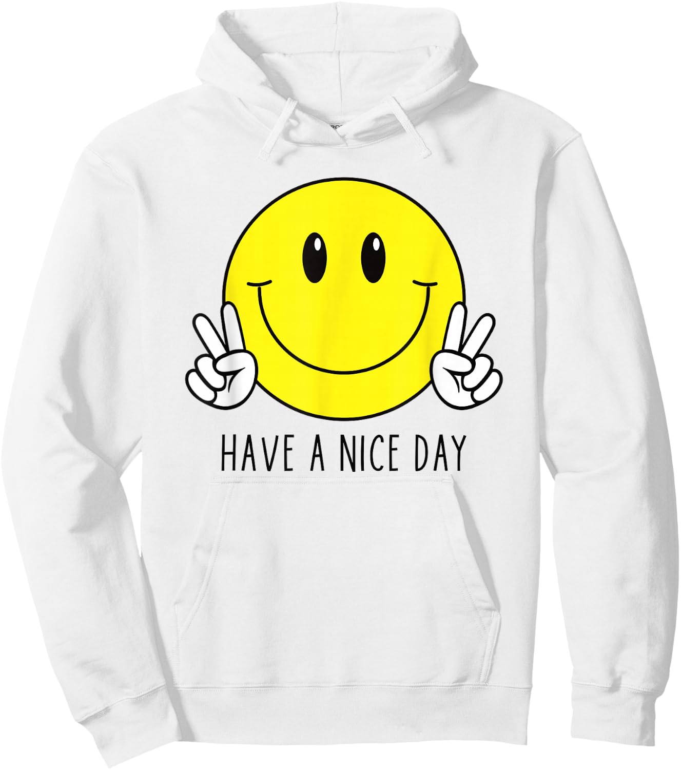 Have A Nice Day 70s Cute Happy Peace Hand Sign Smiling Face Hoodie - Hoodie | White