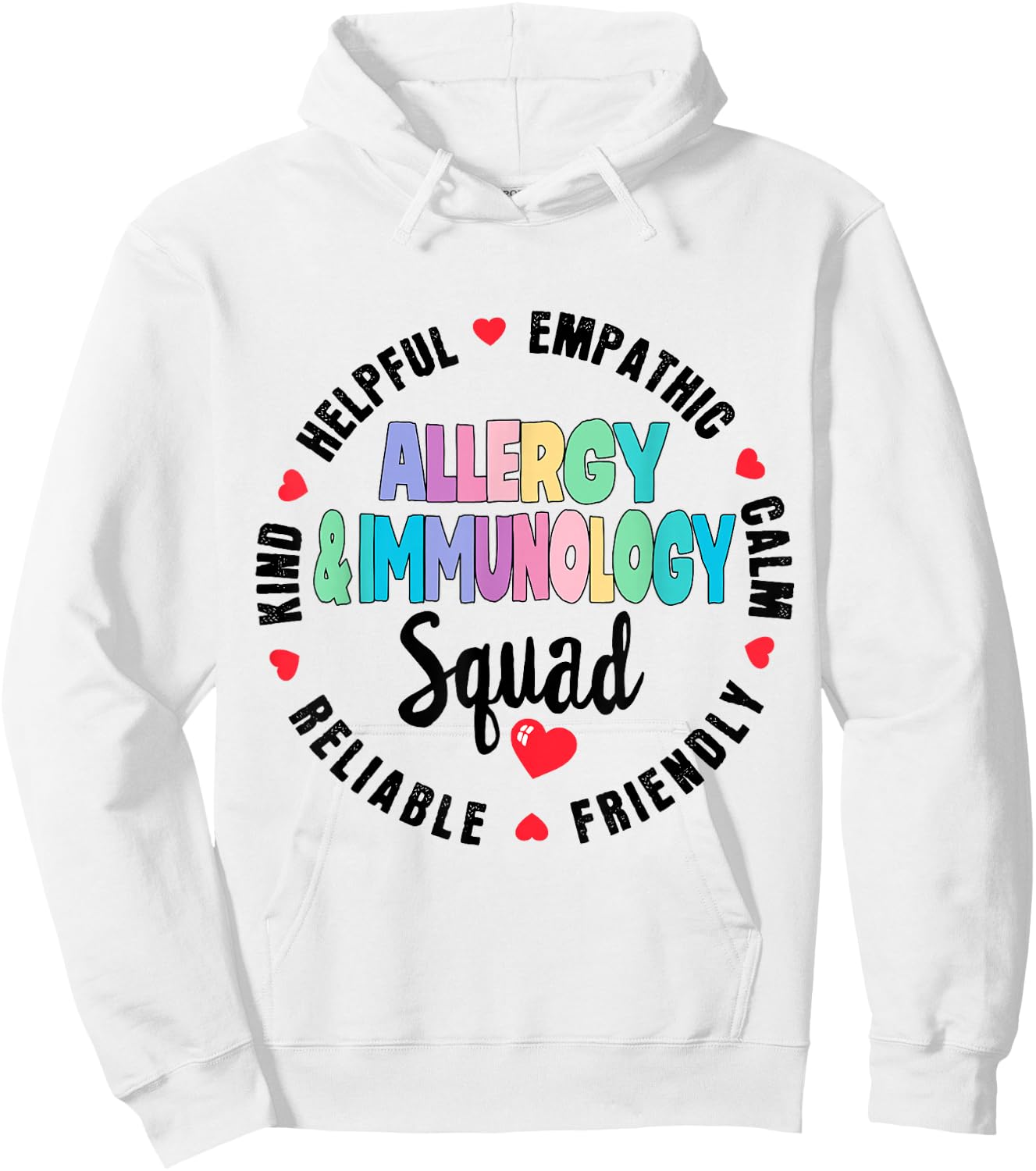 Allergy and Immunology Squad Nurse Team Registered Nursing Hoodie - Hoodie | White