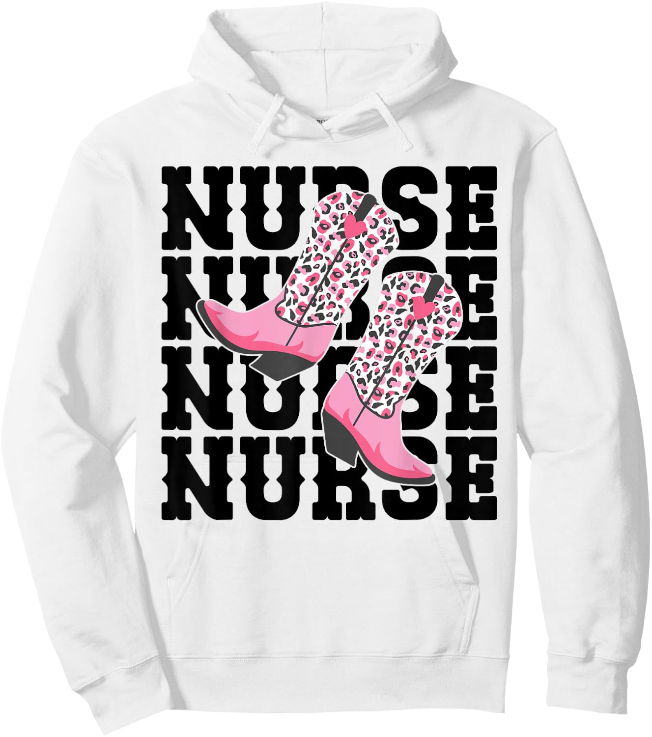 Funny Nurse Week Gifts Nurse Cowgirl Boots RN Nurse & LPN Hoodie - Hoodie | White