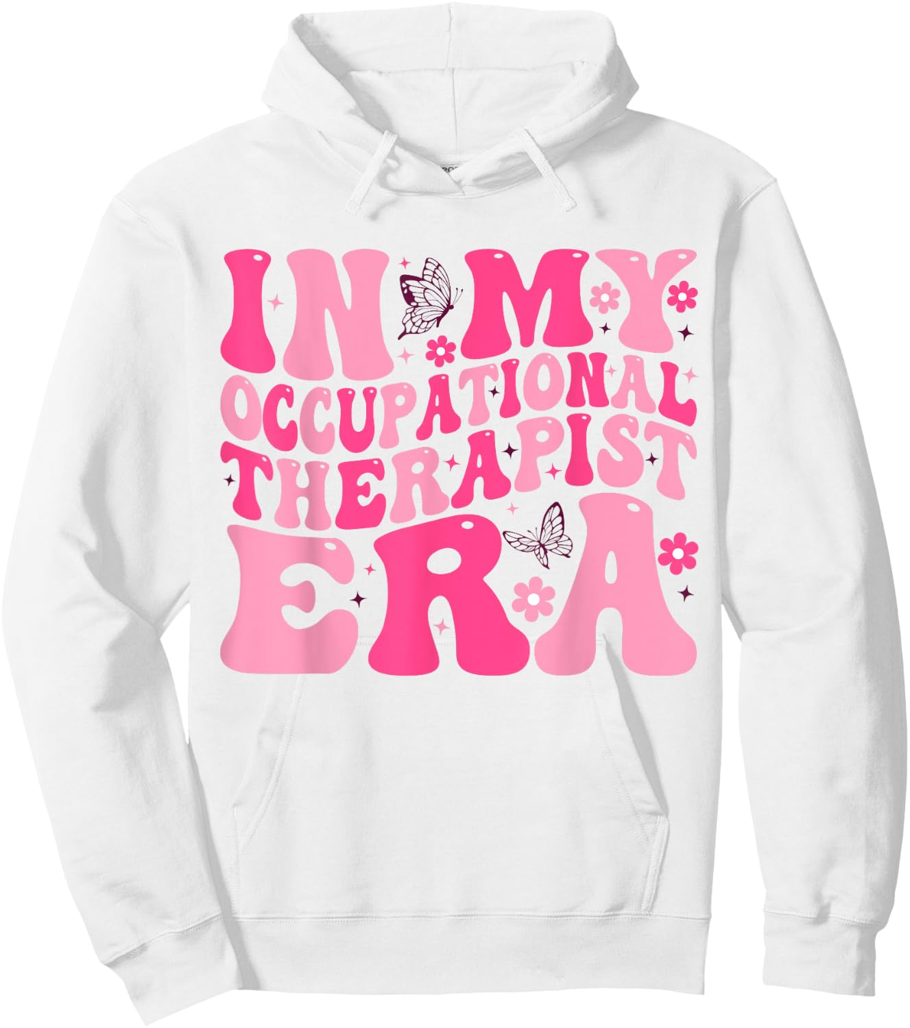 In My Occupational Therapist Era Cute OT Therapist Hoodie - Hoodie | White