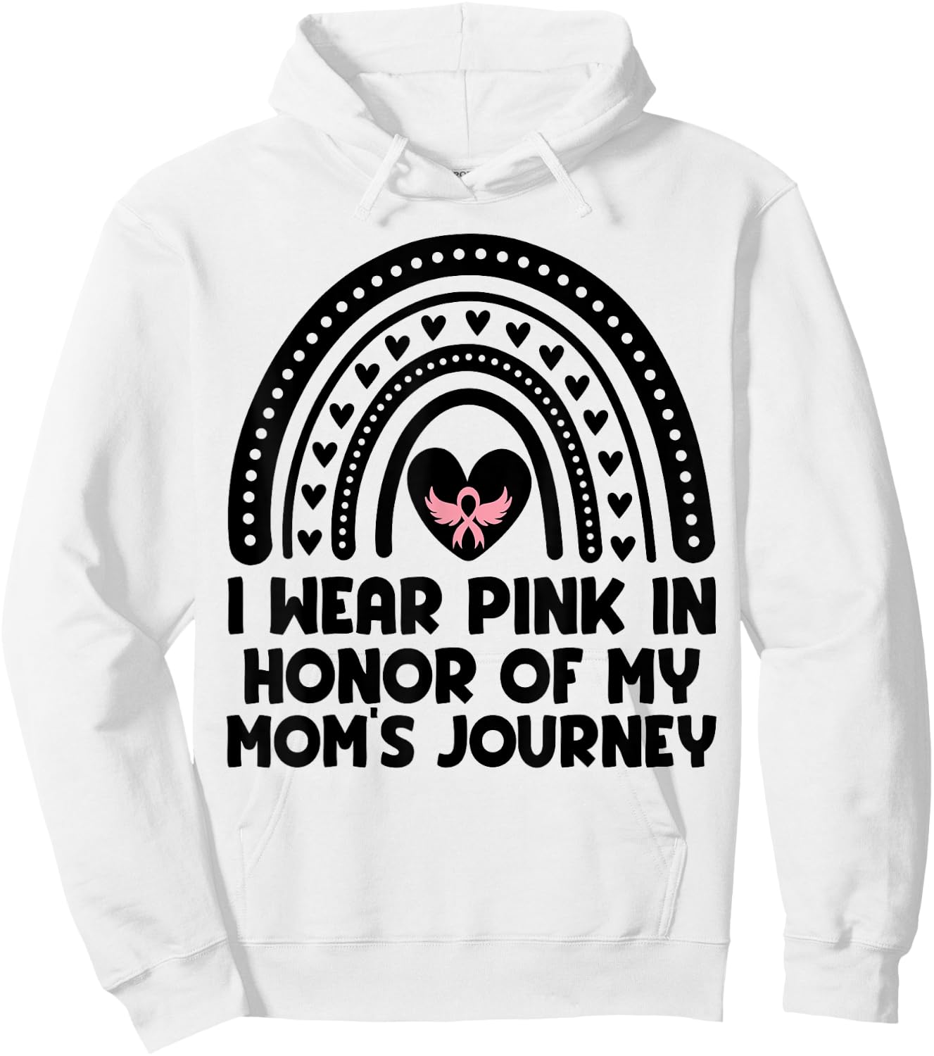 I Wear Pink In Honor Of My Mom Breast Cancer Awareness Hoodie - Hoodie | White