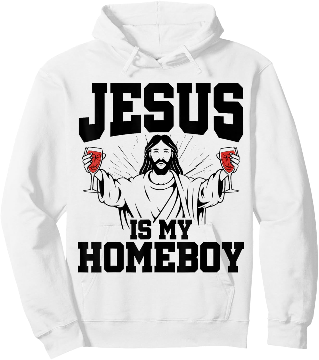 Jesus Is My Homeboy Christian Humor Religious Pun Jokes Hoodie - Hoodie | White